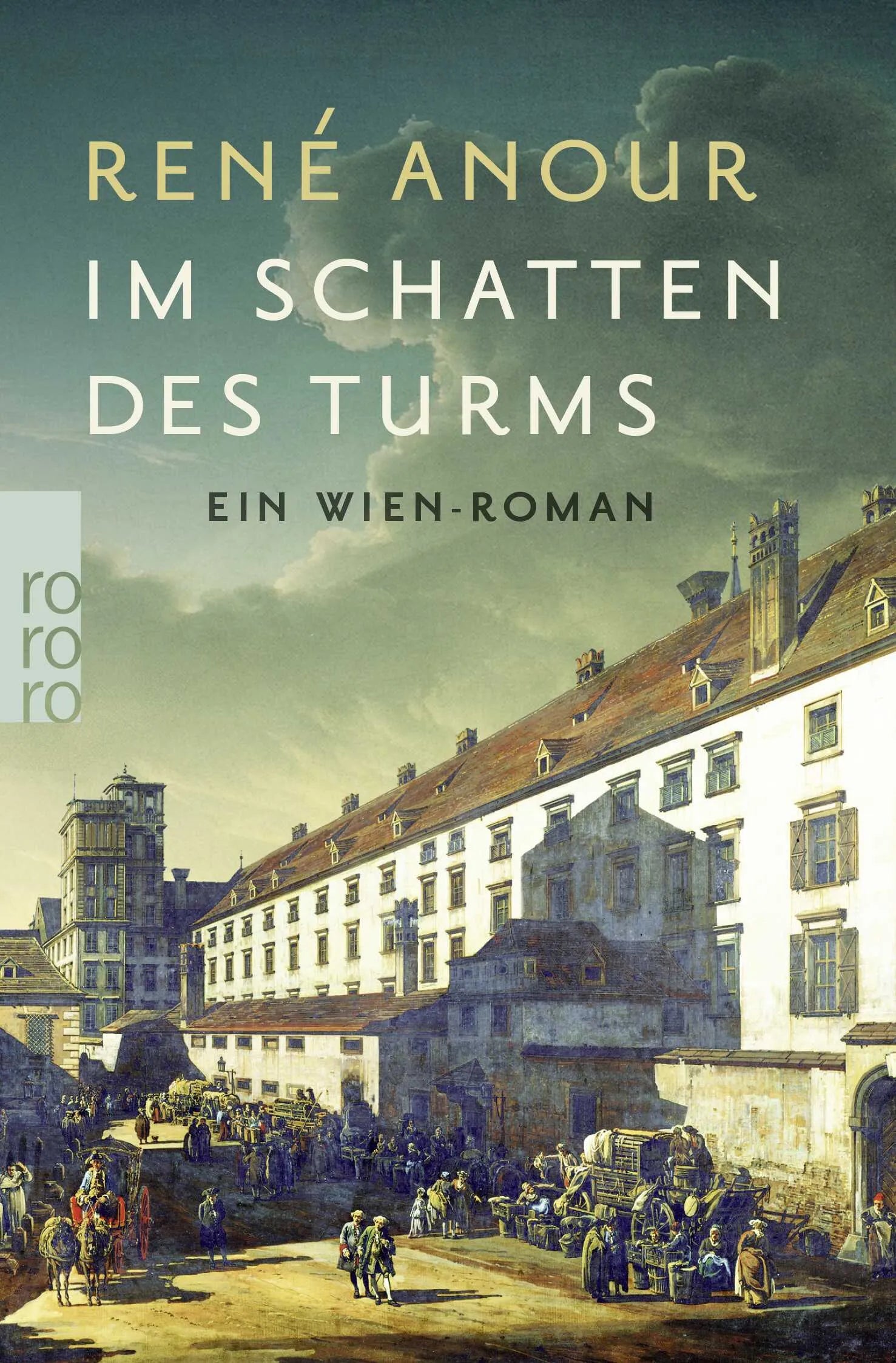 Buchcover von 'Im Schatten des Turms' - Taschenbuch von René Anour