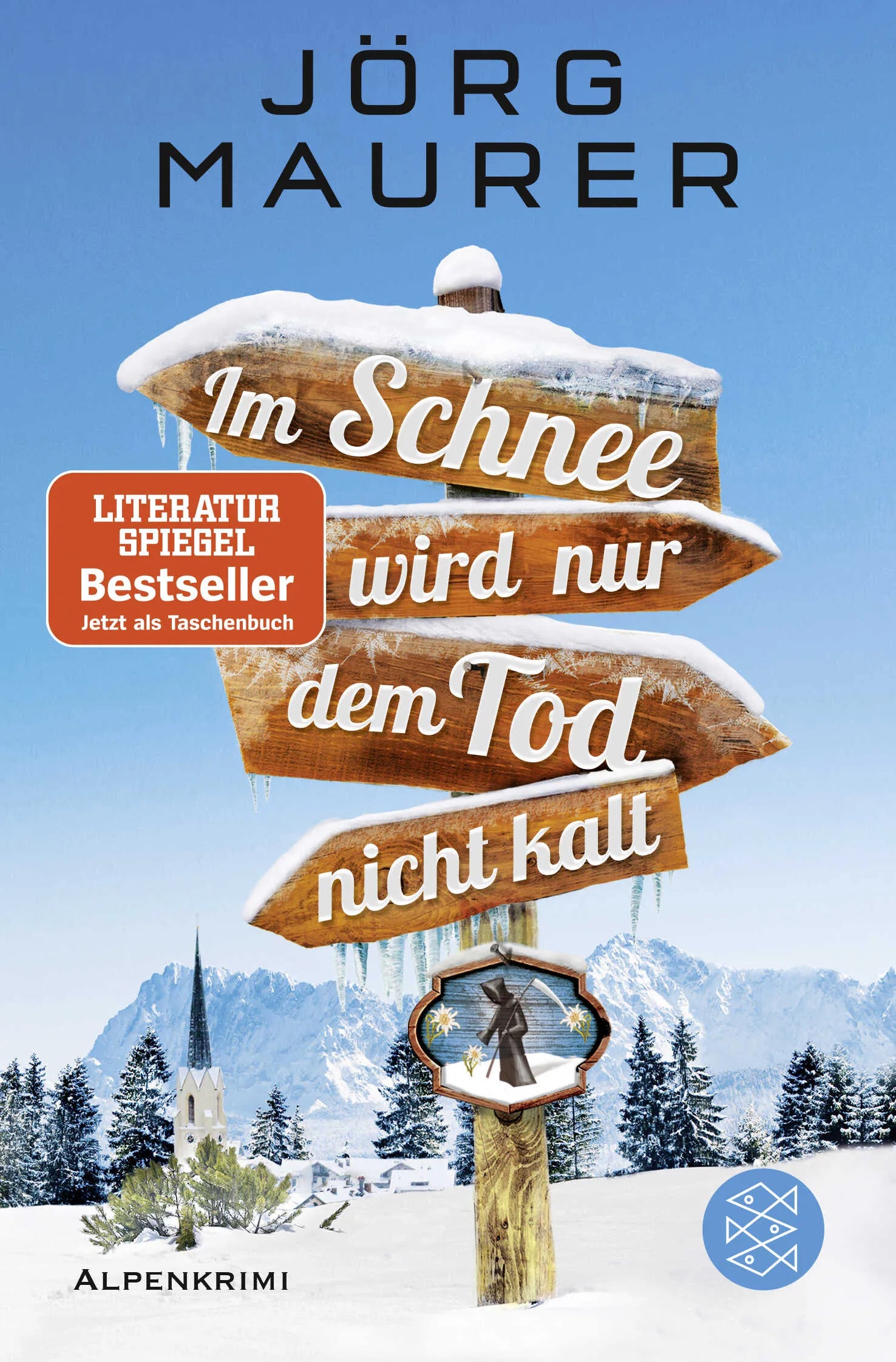 Buchcover von 'Im Schnee wird nur dem Tod nicht kalt' - Taschenbuch von Jörg Maurer