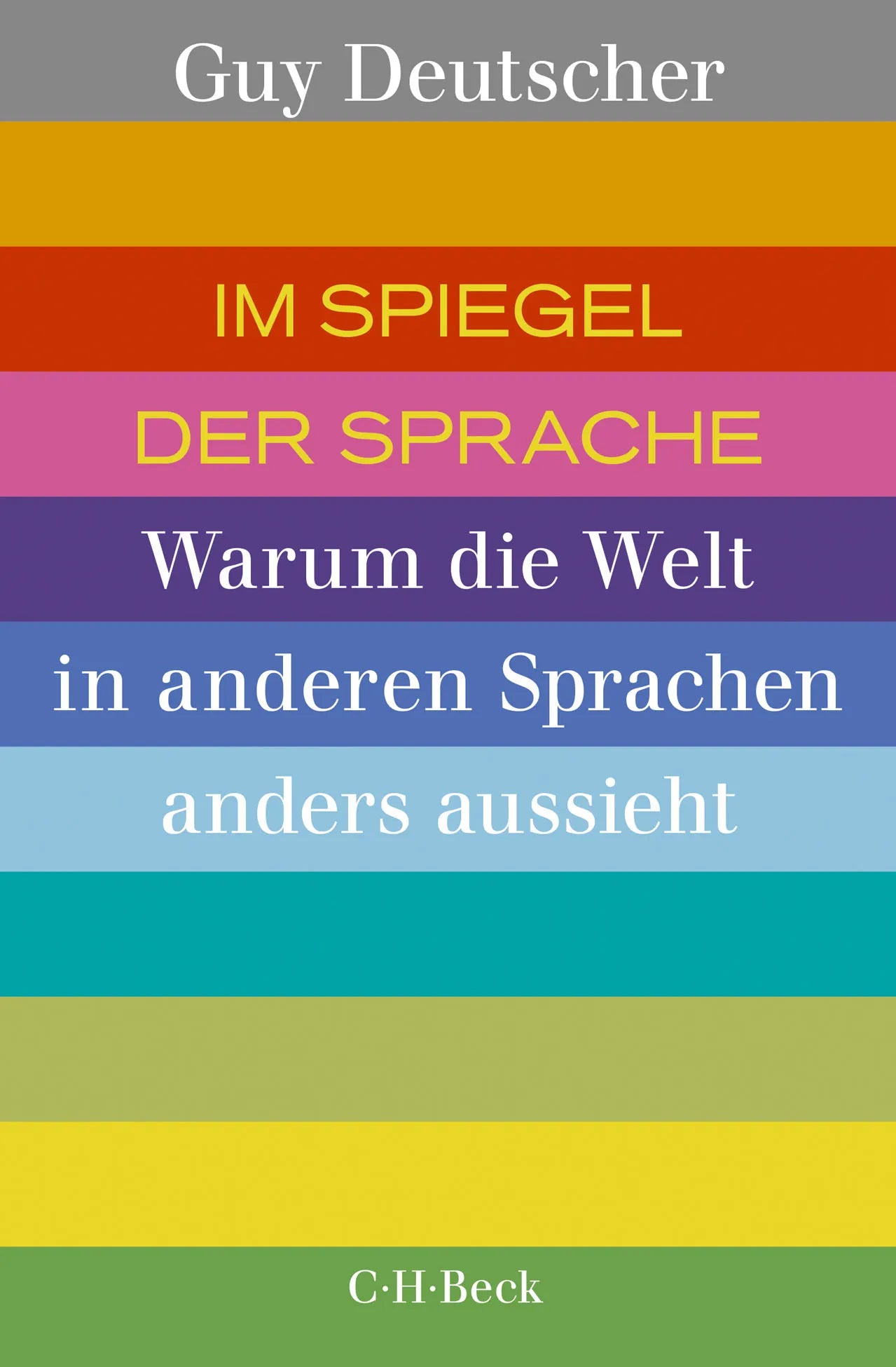 Buchcover von 'Im Spiegel der Sprache' - Taschenbuch von Guy Deutscher
