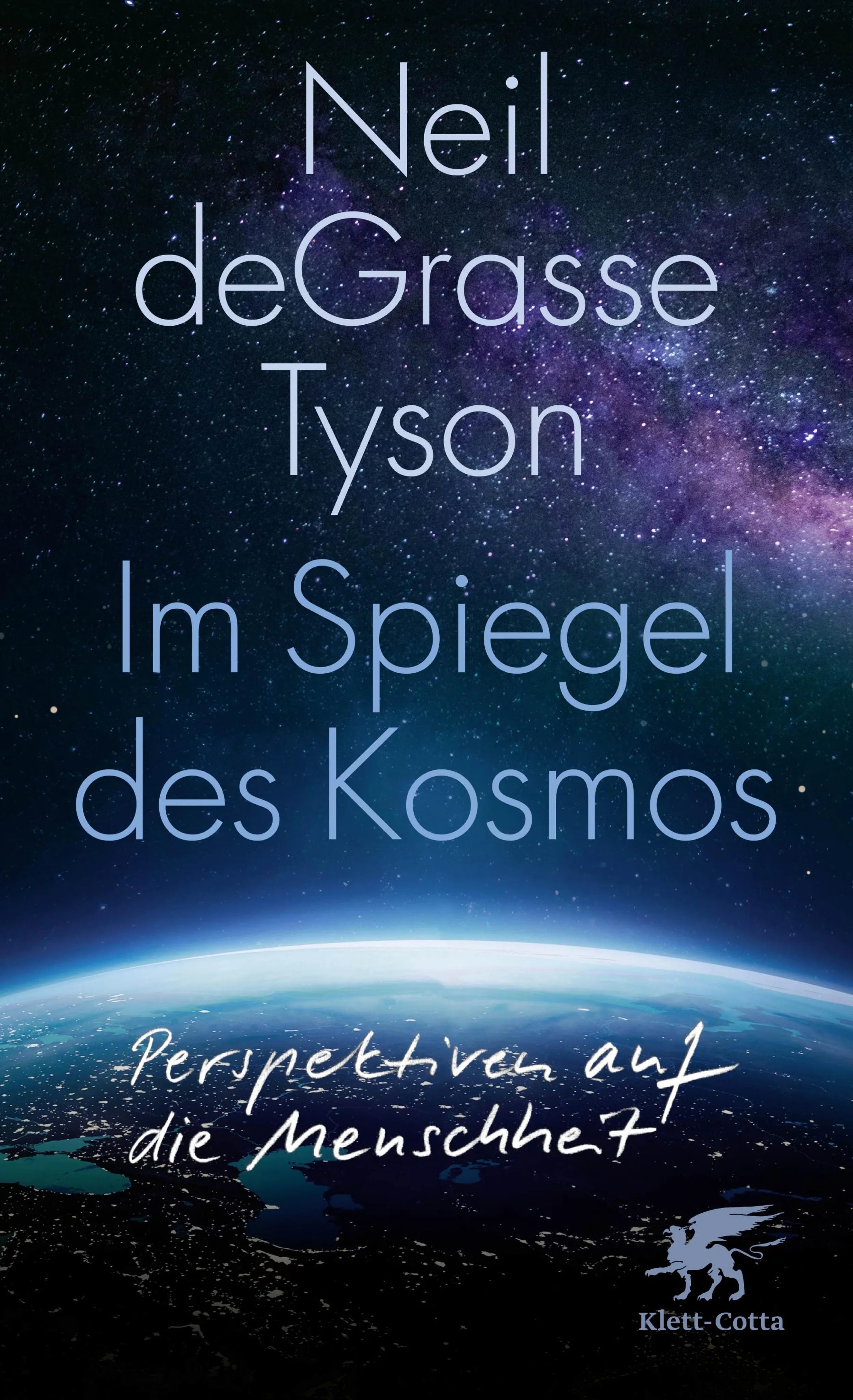 Cover: Im Spiegel des Kosmos (E-Book) von Neil deGrasse Tyson
