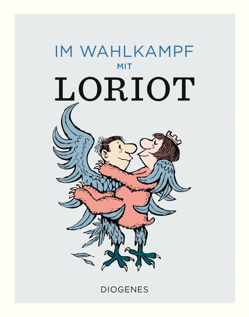 Buchcover von 'Im Wahlkampf mit Loriot' - Gebundene Ausgabe von Loriot