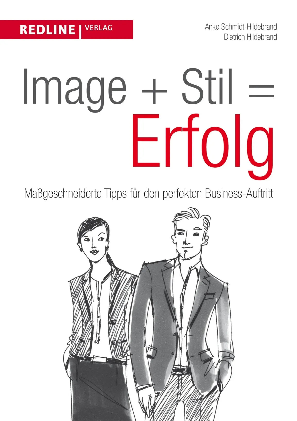 Buchcover von 'Image + Stil = Erfolg' - Taschenbuch von Anke Schmidt-Hildebrand