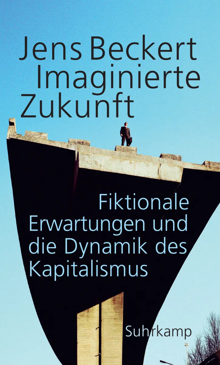 Buchcover von 'Imaginierte Zukunft' - Gebundene Ausgabe von Jens Beckert