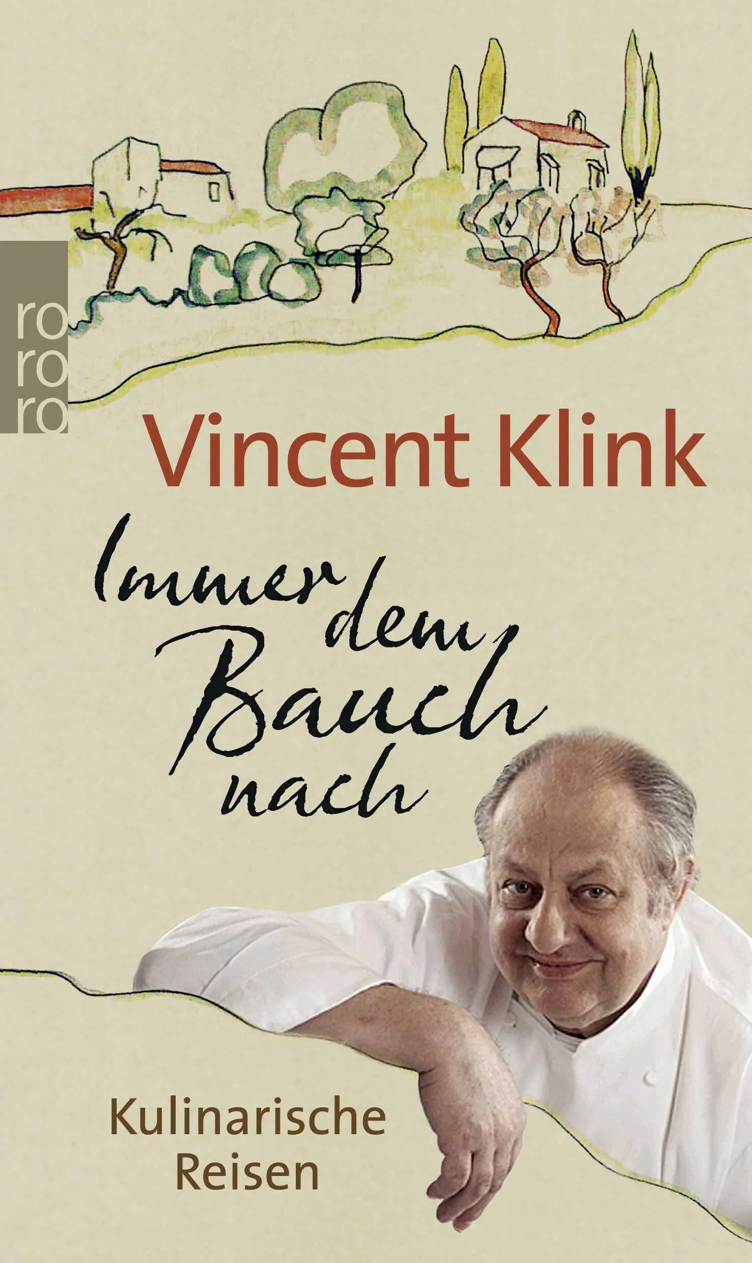 Buchcover von 'Immer dem Bauch nach' - Paperback von Vincent Klink