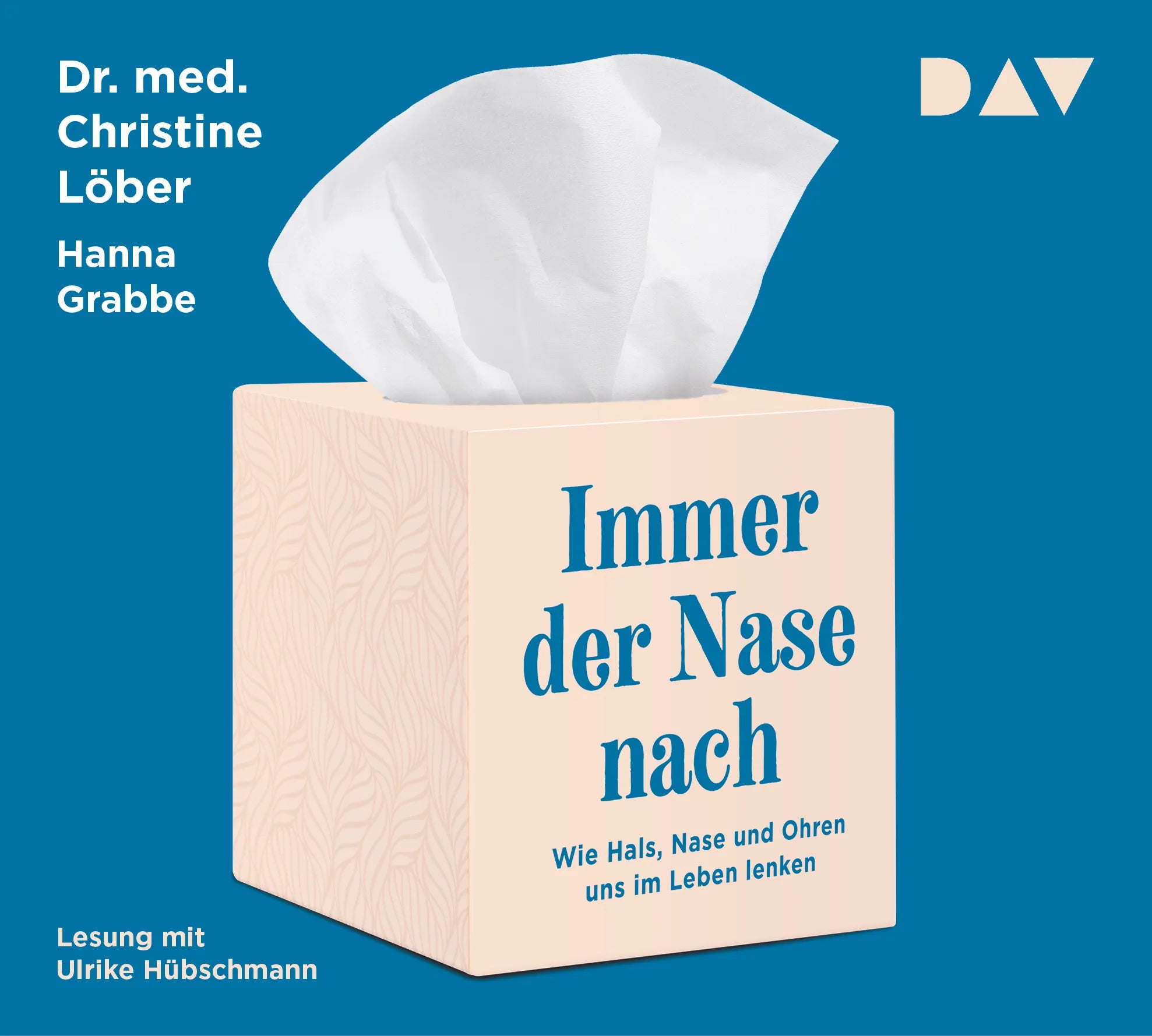 Buchcover von 'Immer der Nase nach. Wie Hals, Nase und Ohren uns im Leben lenken' - Hörbuch (CD) von Christine Löber