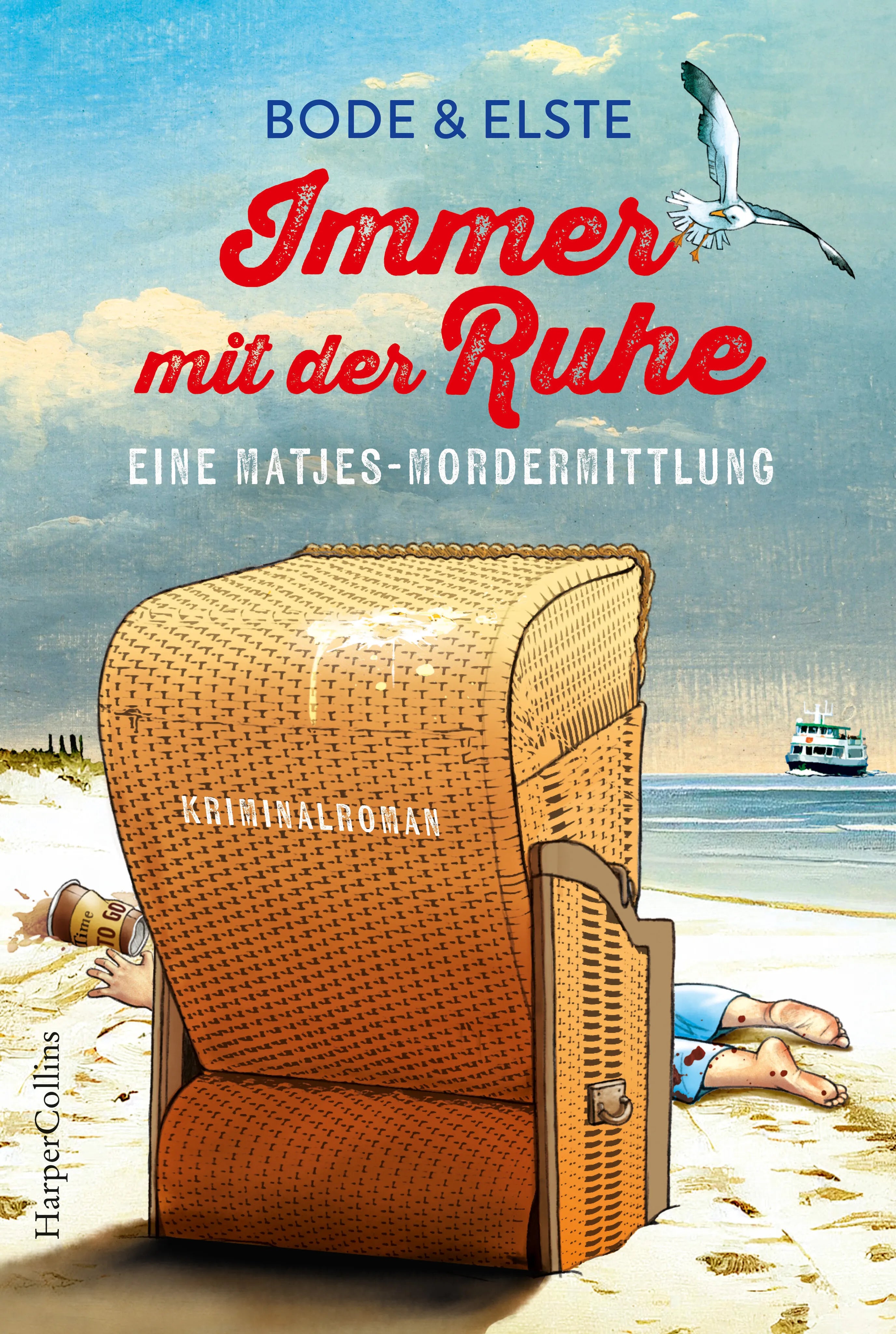 Buchcover von 'Immer mit der Ruhe – Eine Matjes-Mordermittlung' - Taschenbuch von Bode & Elste