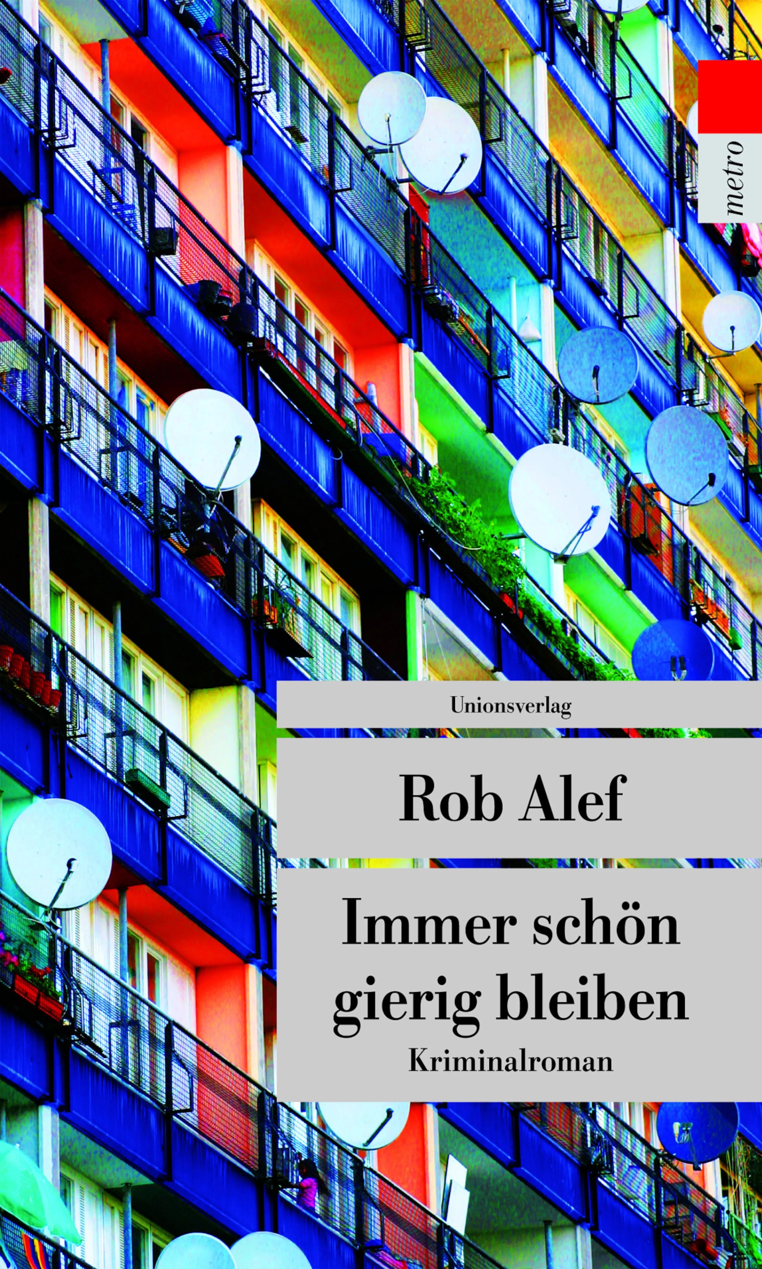 Buchcover von 'Immer schön gierig bleiben' - Taschenbuch von Rob Alef