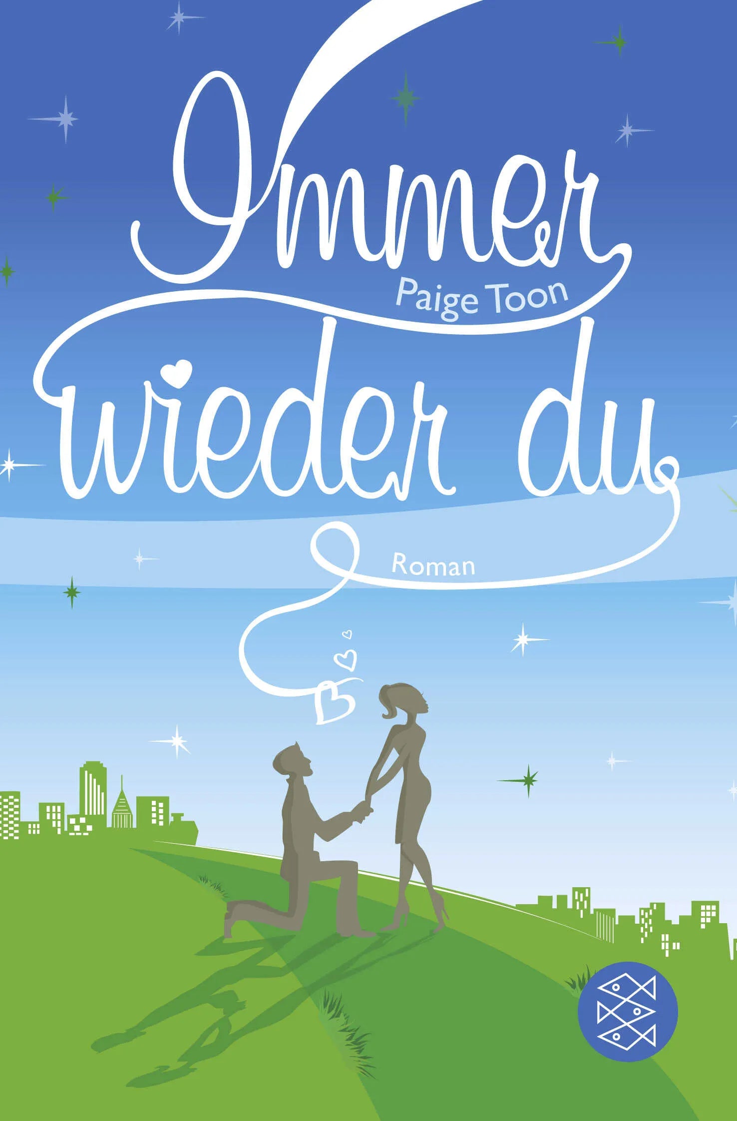 Buchcover von 'Immer wieder du' - Taschenbuch von Paige Toon