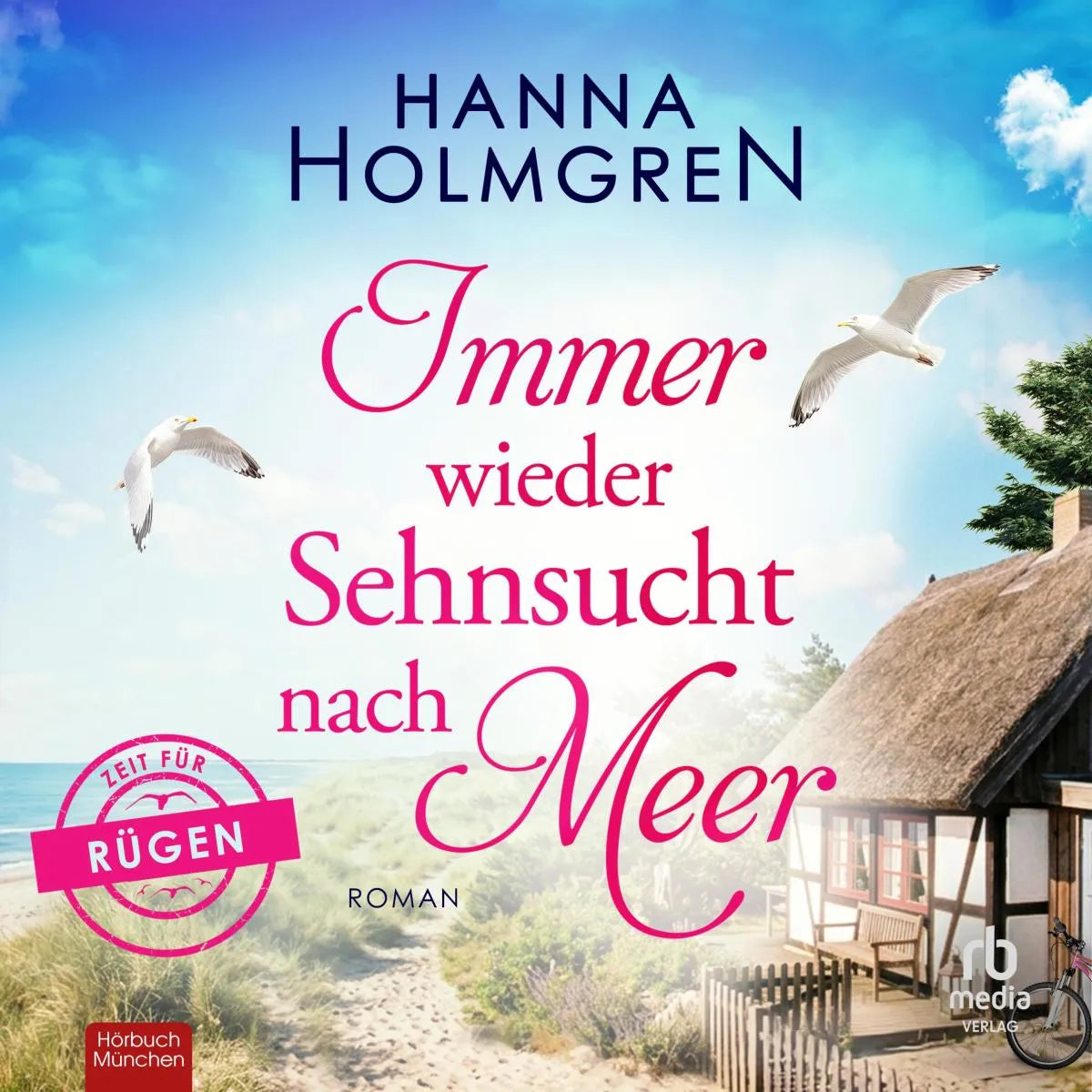 Cover: Immer wieder Sehnsucht nach Meer (Hörbuch Download) von Hanna Holmgren