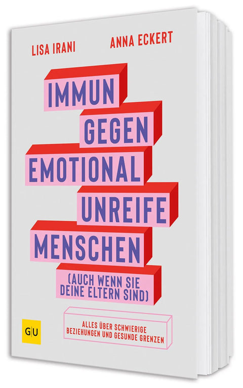 Immun gegen emotional unreife Menschen