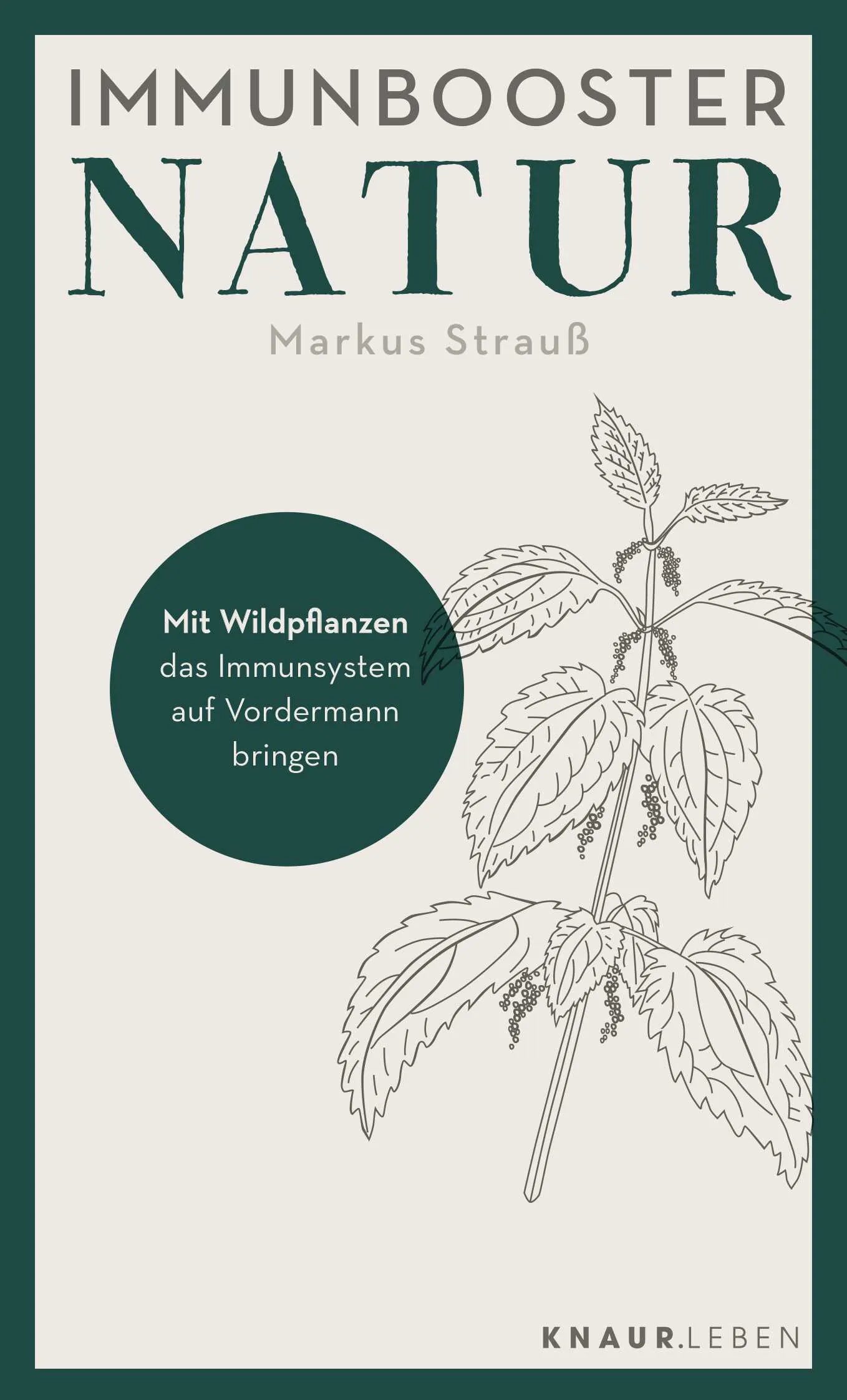 Buchcover von 'Immunbooster Natur' - Taschenbuch von Markus Strauß