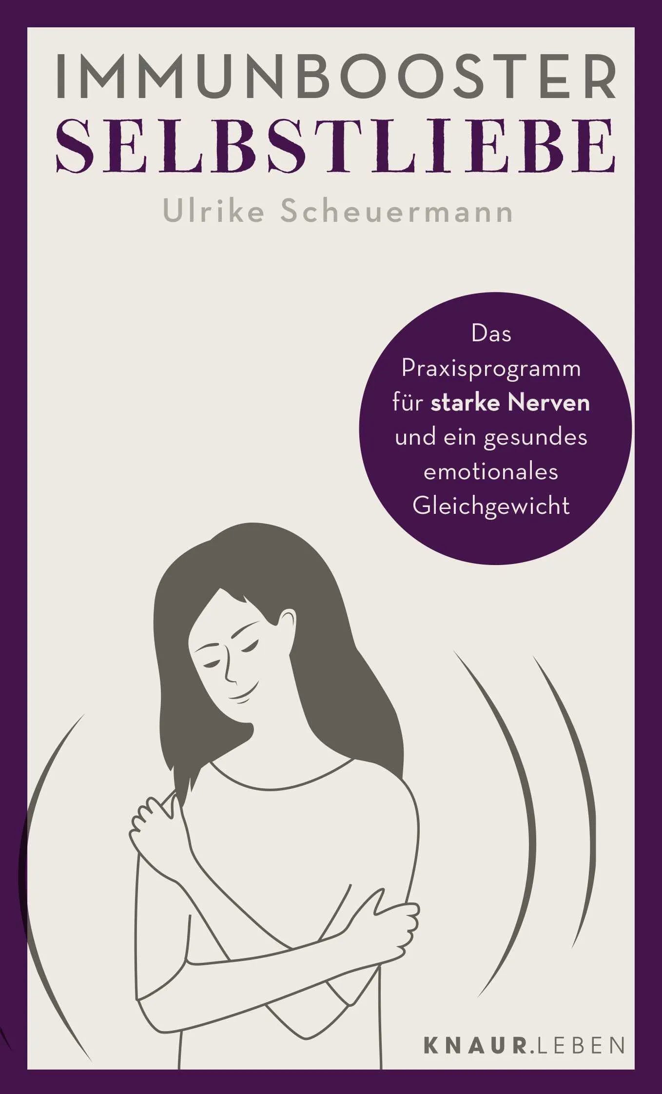 Buchcover von 'Immunbooster Selbstliebe' - Taschenbuch von Ulrike Scheuermann
