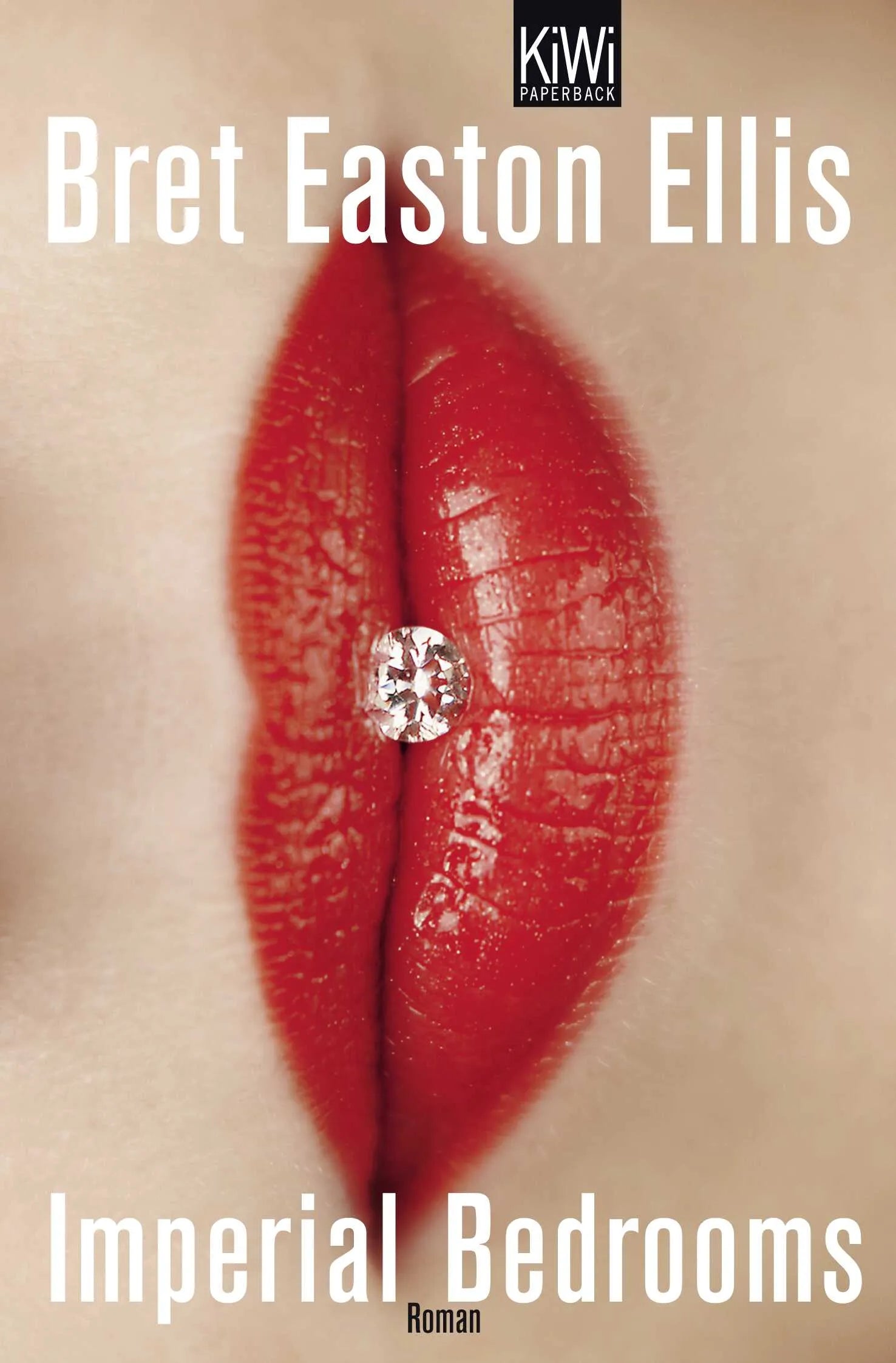 Buchcover von 'Imperial Bedrooms' - Taschenbuch von Bret Easton Ellis