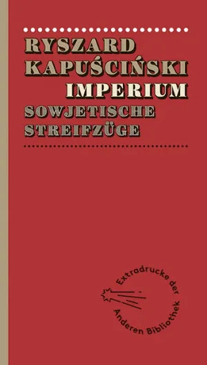 Buchcover von 'Imperium' - Gebundene Ausgabe von Ryszard Kapuściński