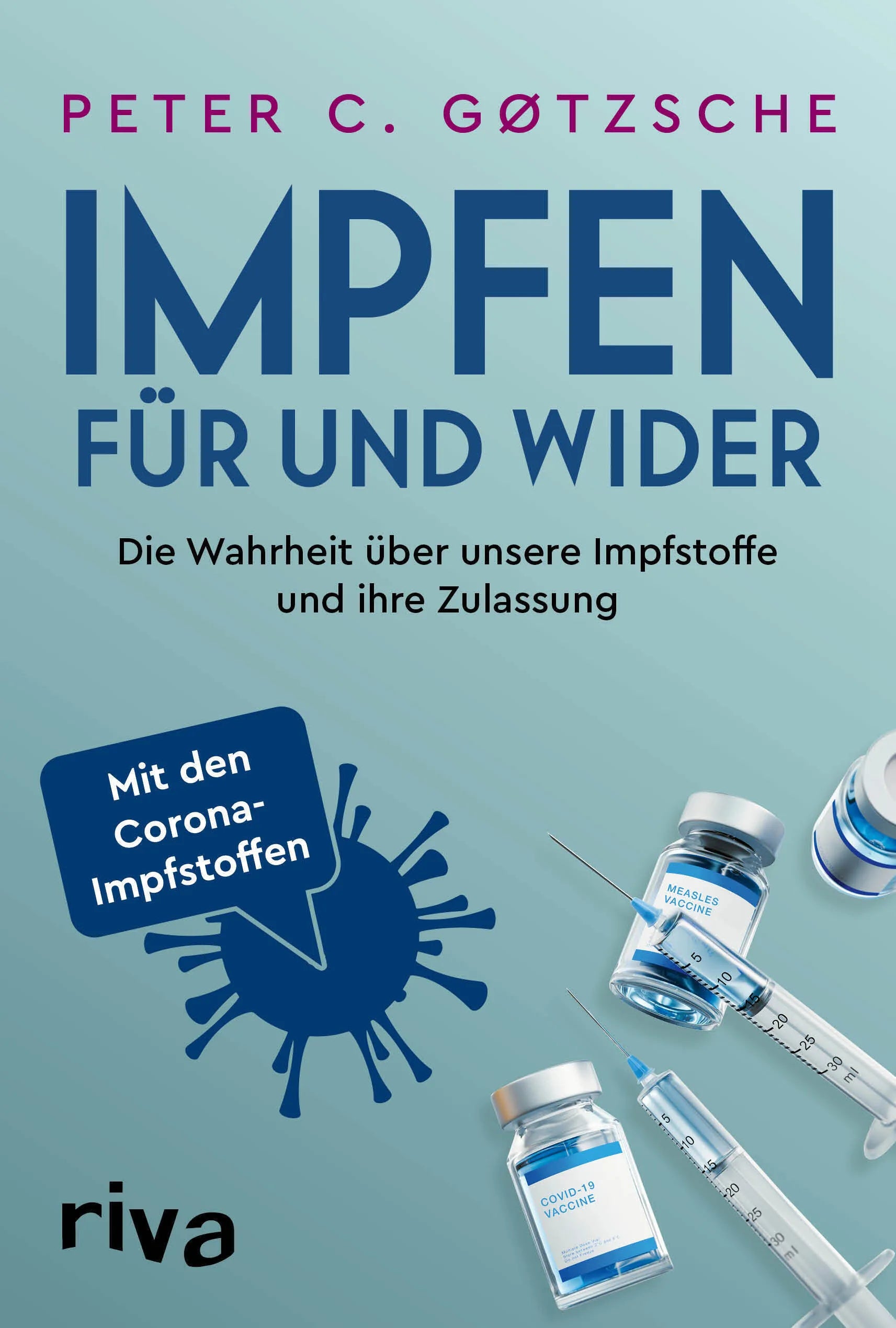 Buchcover von 'Impfen – Für und Wider' - Taschenbuch von Peter C. Gøtzsche