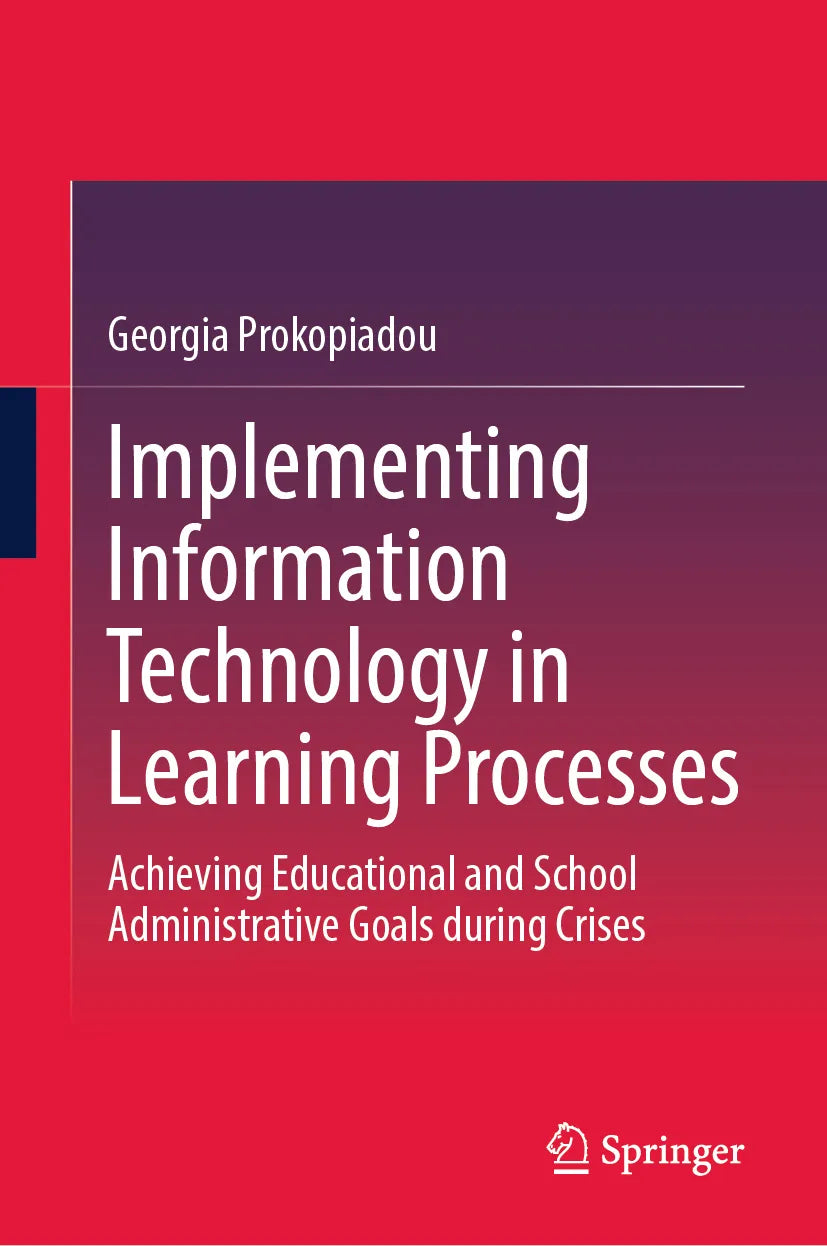 Cover: Implementing Information Technology in Learning Processes (E-Book) von Georgia Prokopiadou