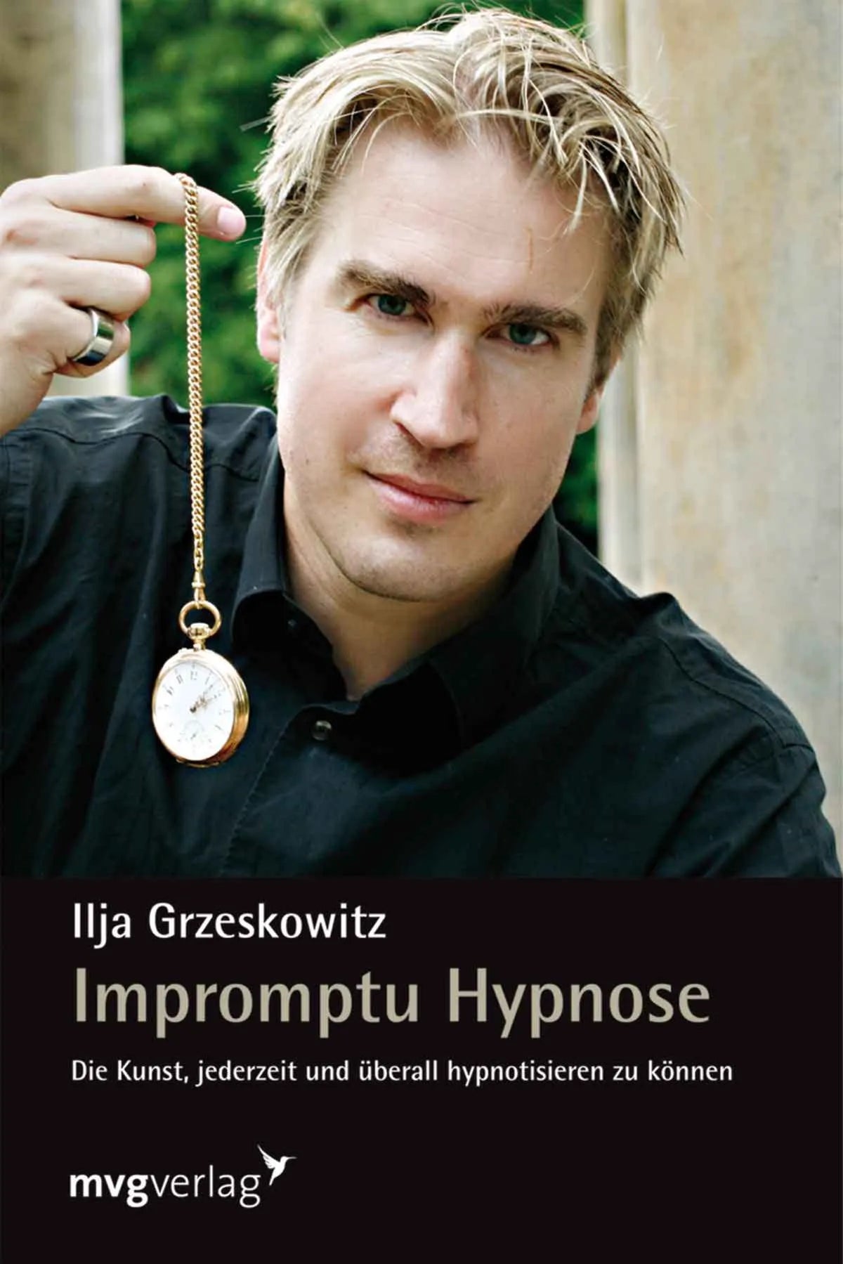 Buchcover von 'Impromptu Hypnose' - Gebundene Ausgabe von Ilja Grzeskowitz