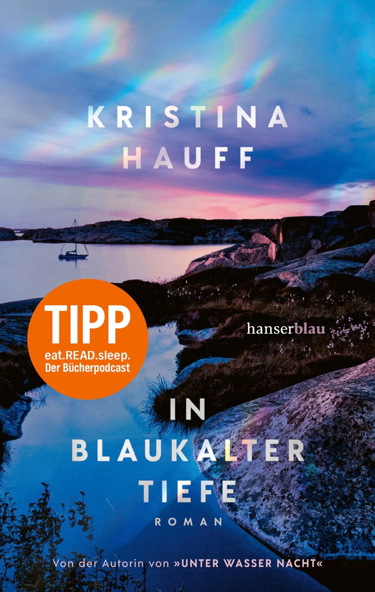 Cover: In blaukalter Tiefe (Taschenbuch) von Kristina Hauff