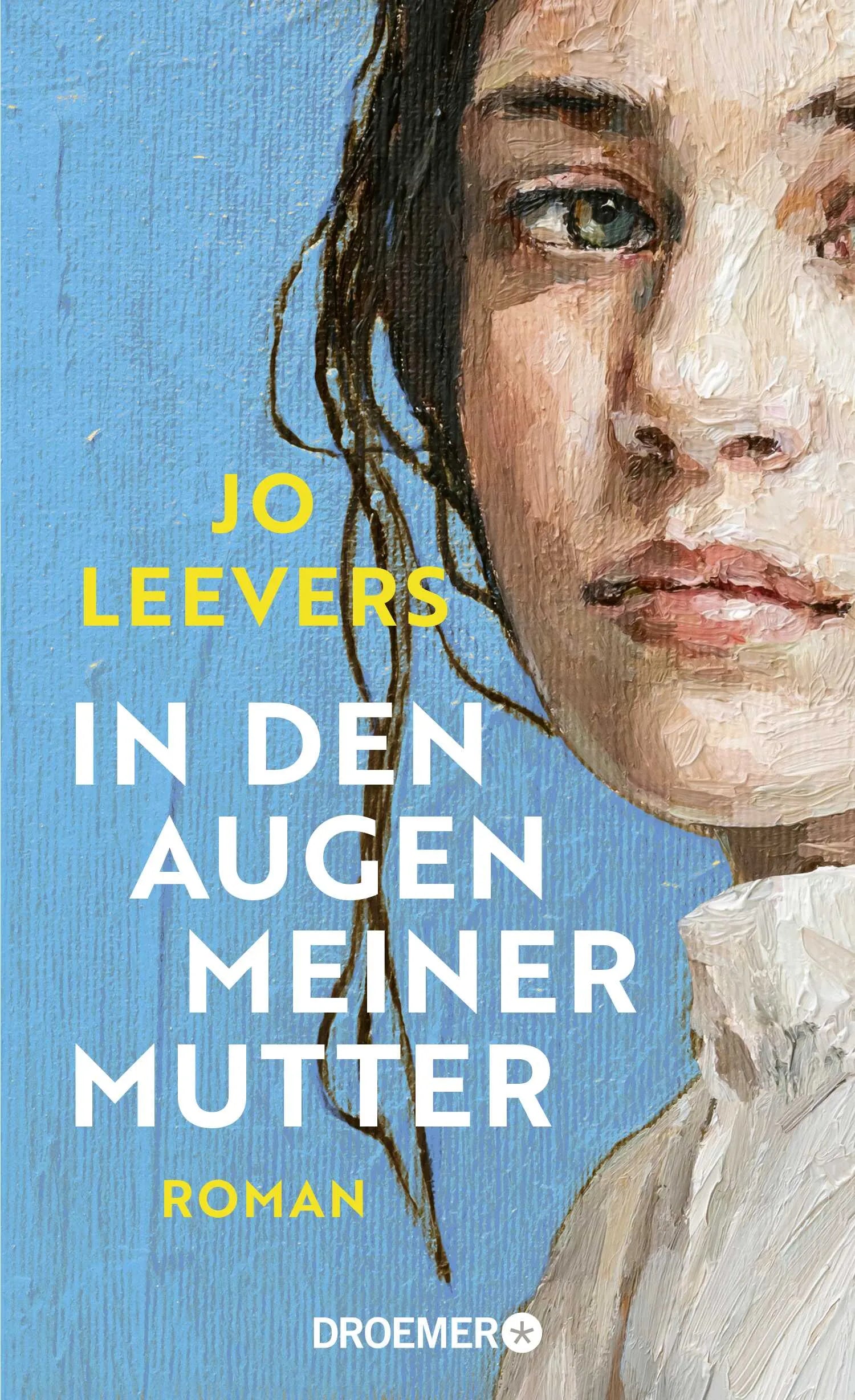 Buchcover von 'In den Augen meiner Mutter' - Gebundene Ausgabe von Jo Leevers