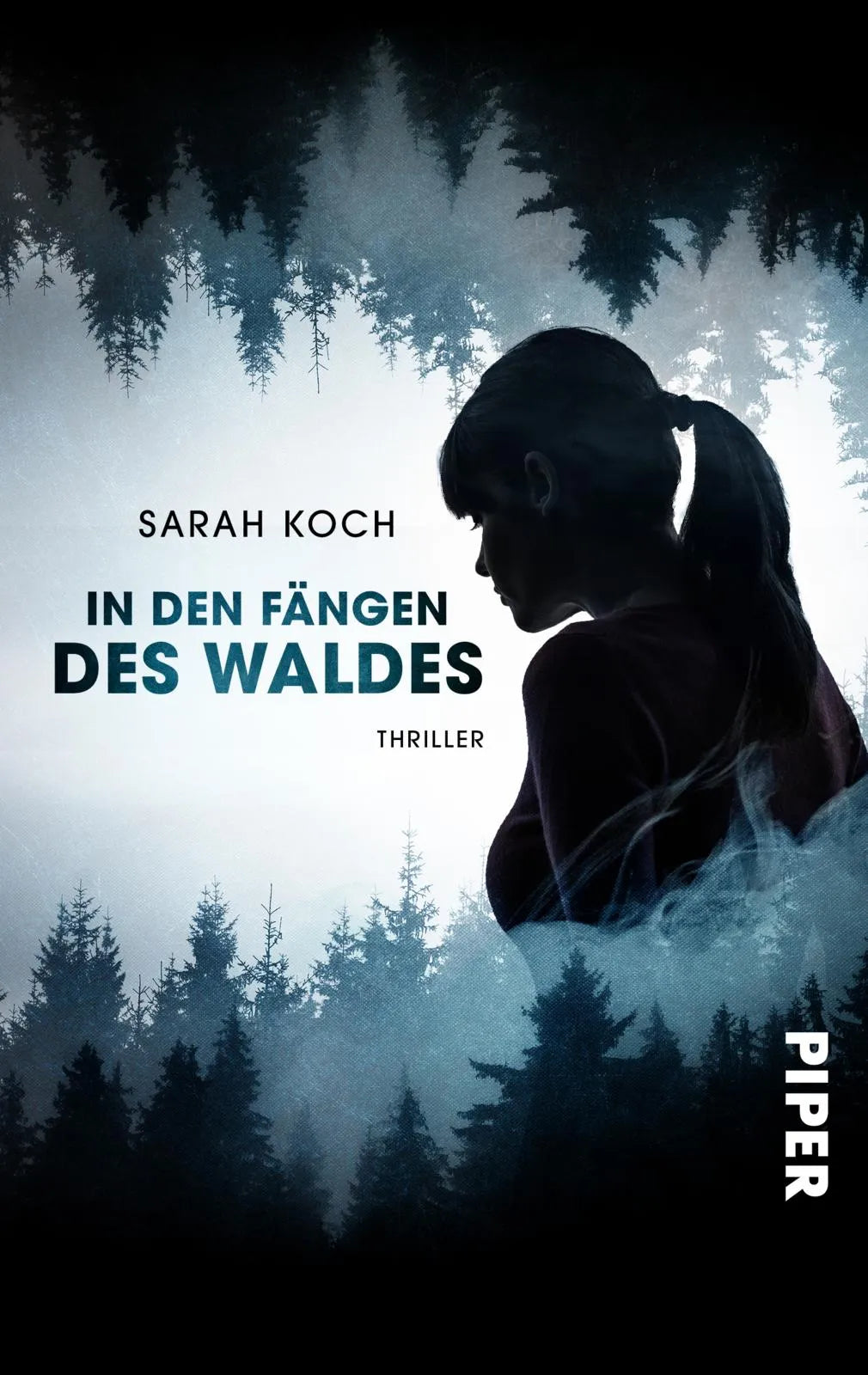Buchcover von 'In den Fängen des Waldes' - Taschenbuch von Sarah Koch