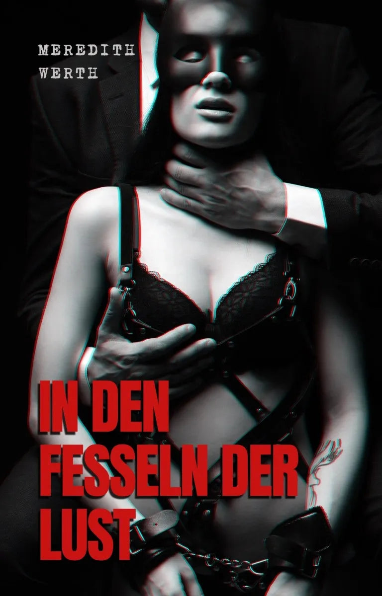 Cover: In den Fesseln der Lust (E-Book) von Meredith Werth