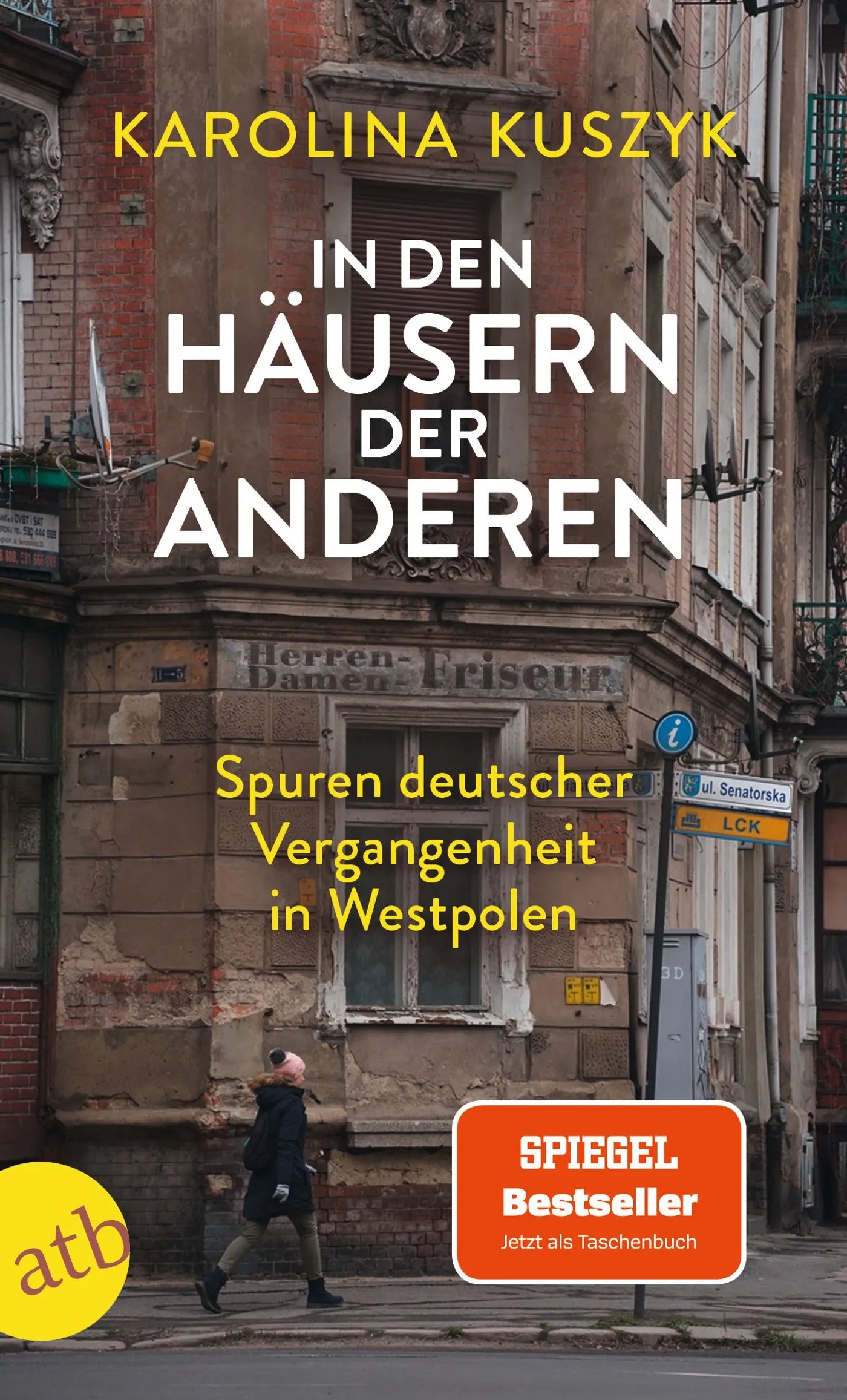 Buchcover von 'In den Häusern der anderen' - Taschenbuch von Karolina Kuszyk