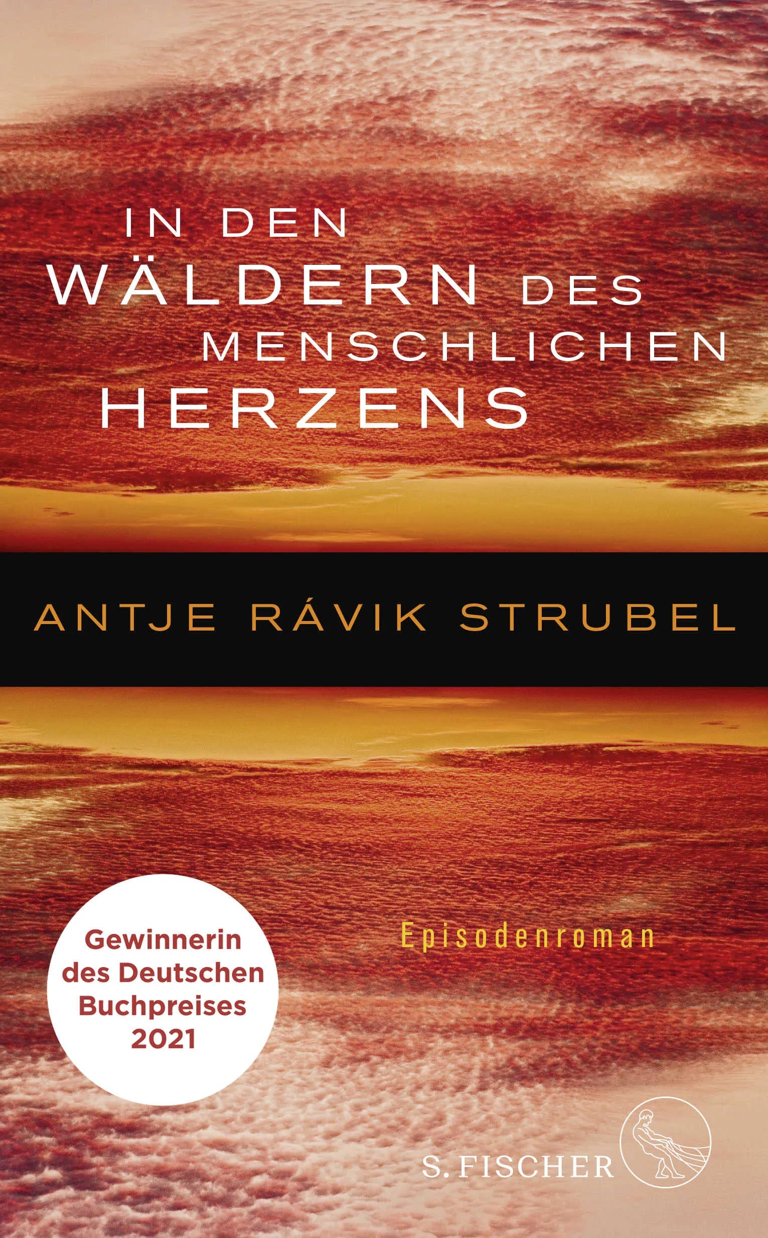 Buchcover von 'In den Wäldern des menschlichen Herzens' - Gebundene Ausgabe von Antje Rávik Strubel