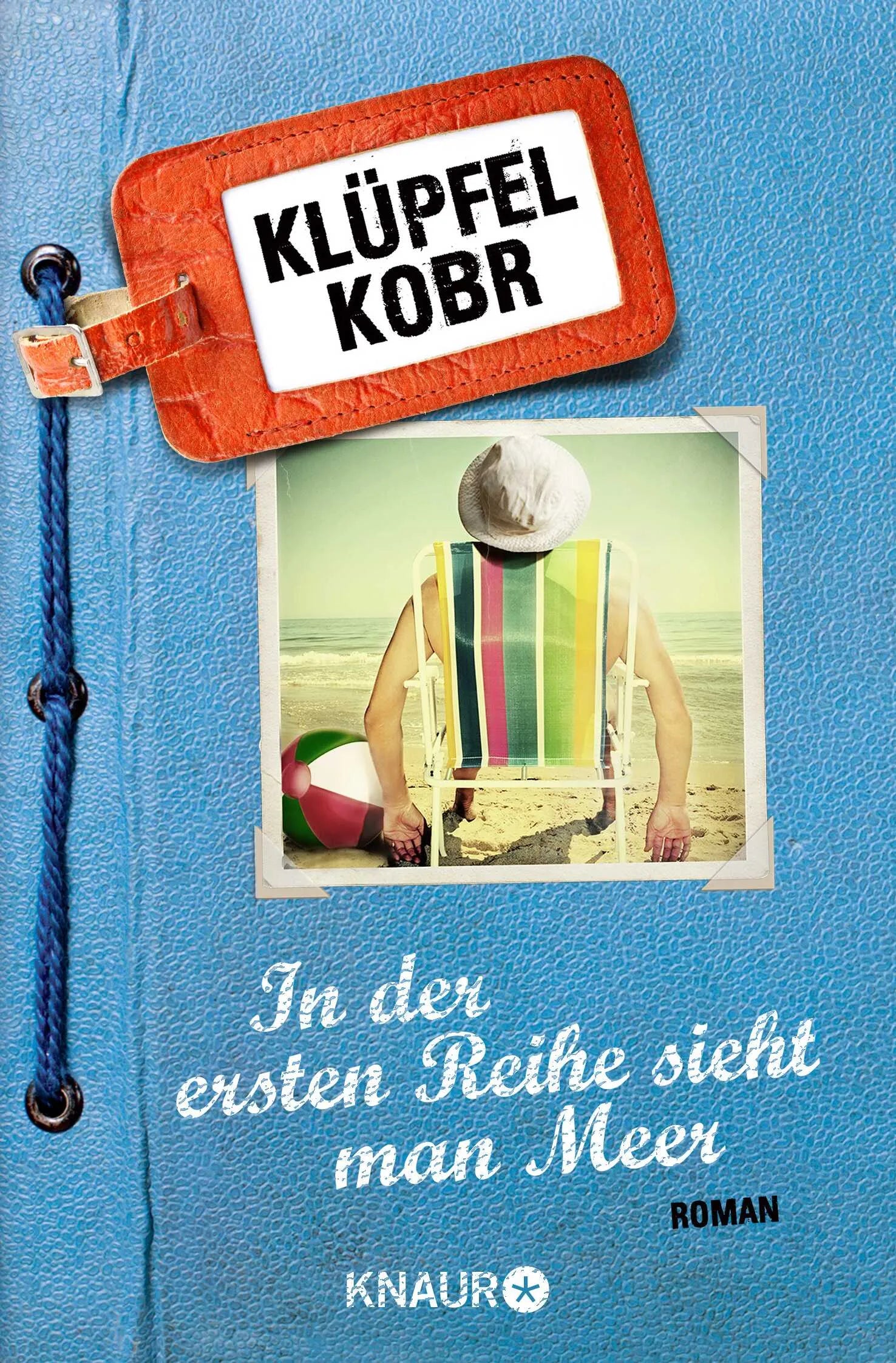 Buchcover von 'In der ersten Reihe sieht man Meer' - Taschenbuch von Volker Klüpfel