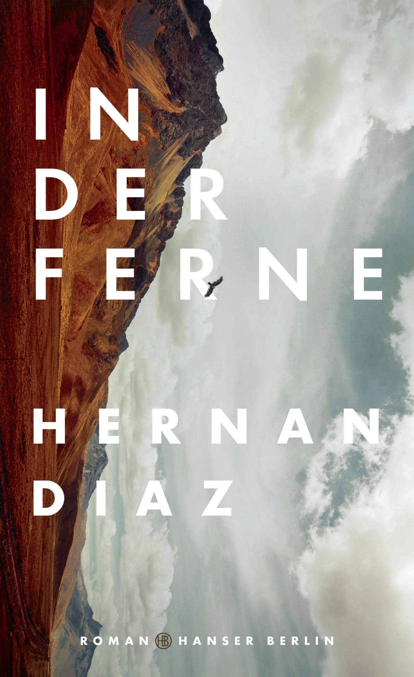 Buchcover von 'In der Ferne' - Gebundene Ausgabe von Hernan Diaz