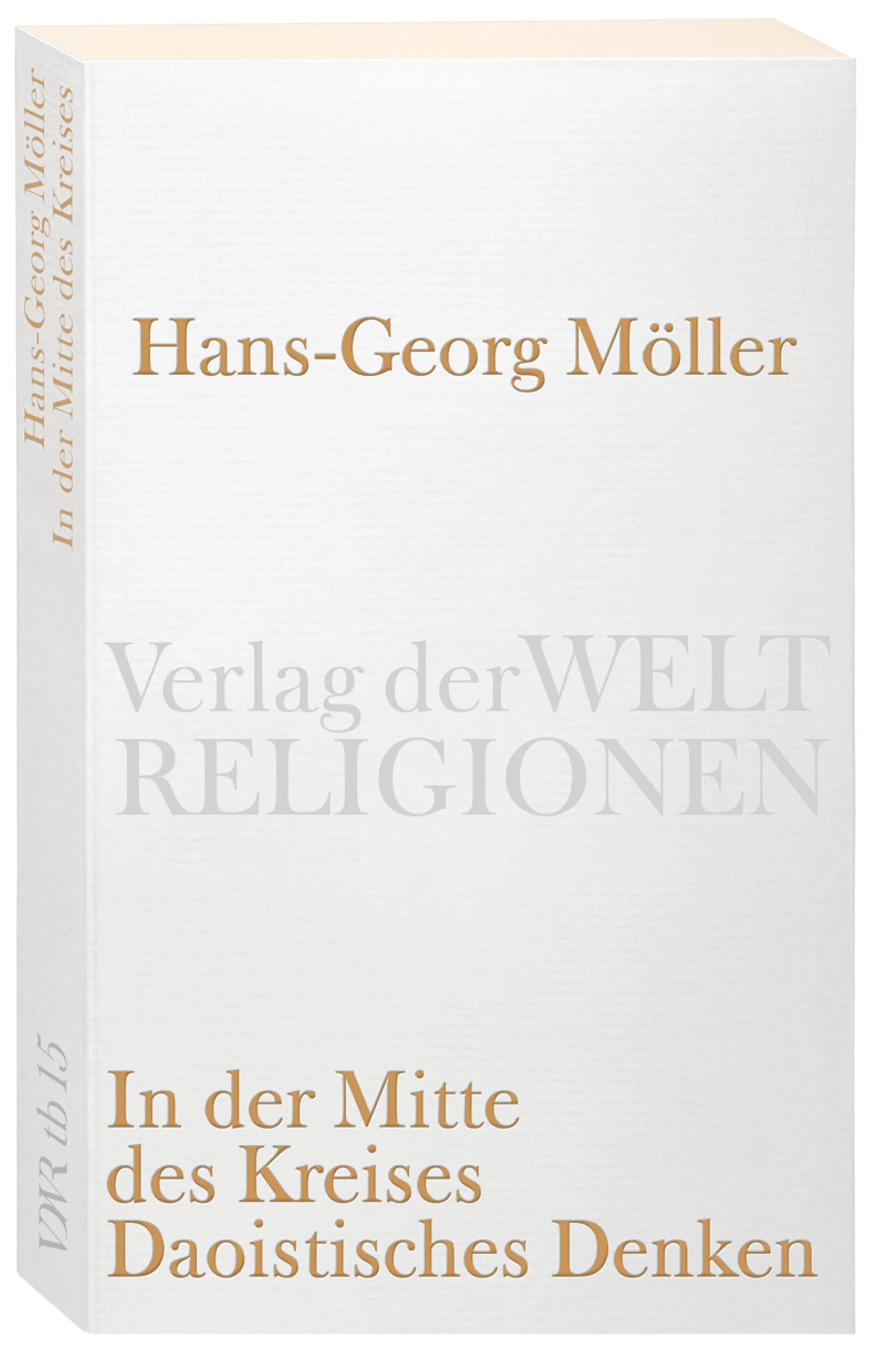 Buchcover von 'In der Mitte des Kreises. Daoistisches Denken' - Taschenbuch von Hans-Georg Möller