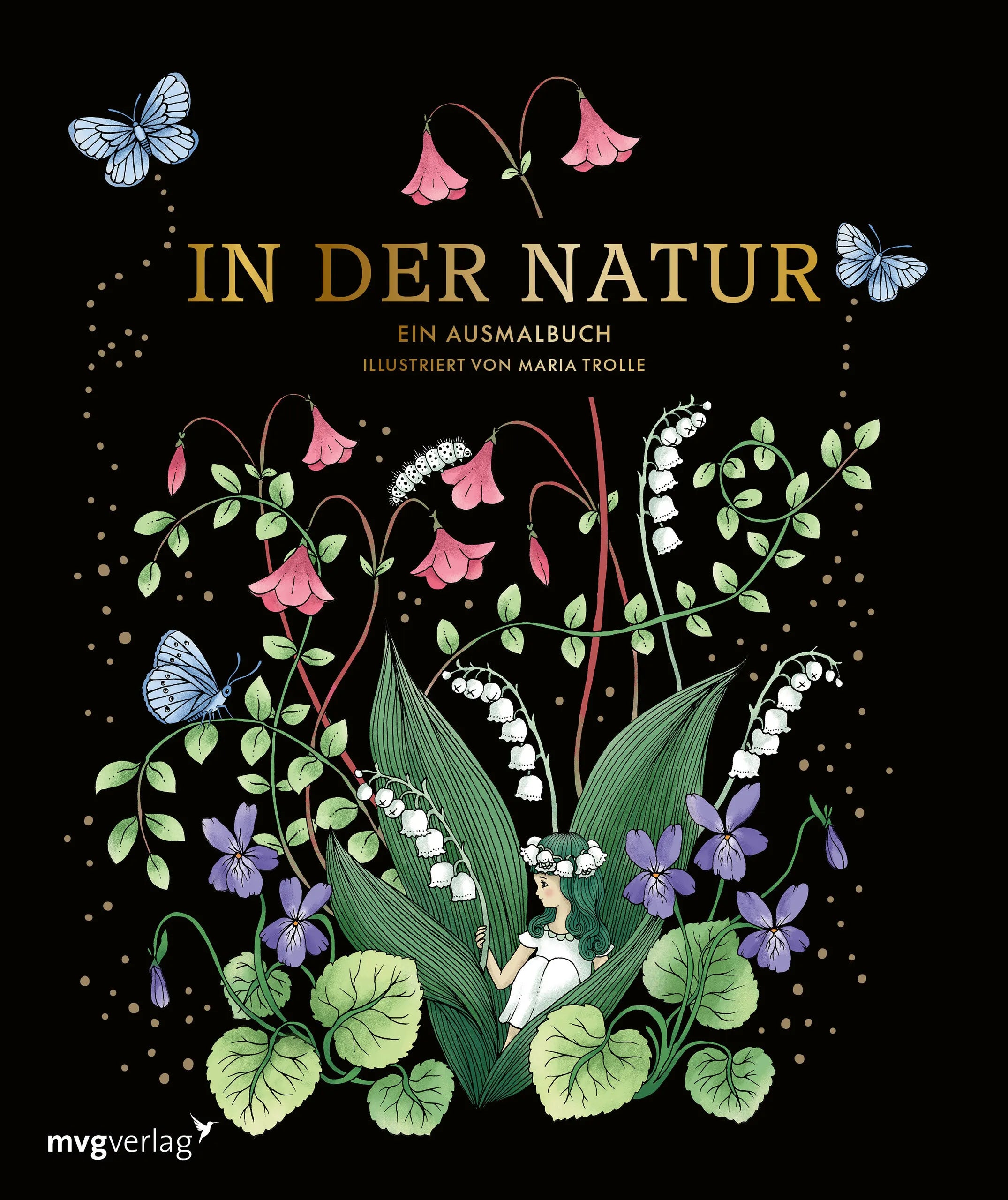 Buchcover von 'In der Natur – Ein Ausmalbuch' - Taschenbuch von Maria Trolle