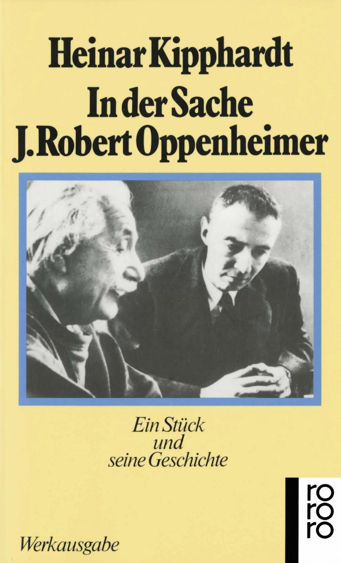 Buchcover von 'In der Sache J. Robert Oppenheimer' - Taschenbuch von Heinar Kipphardt