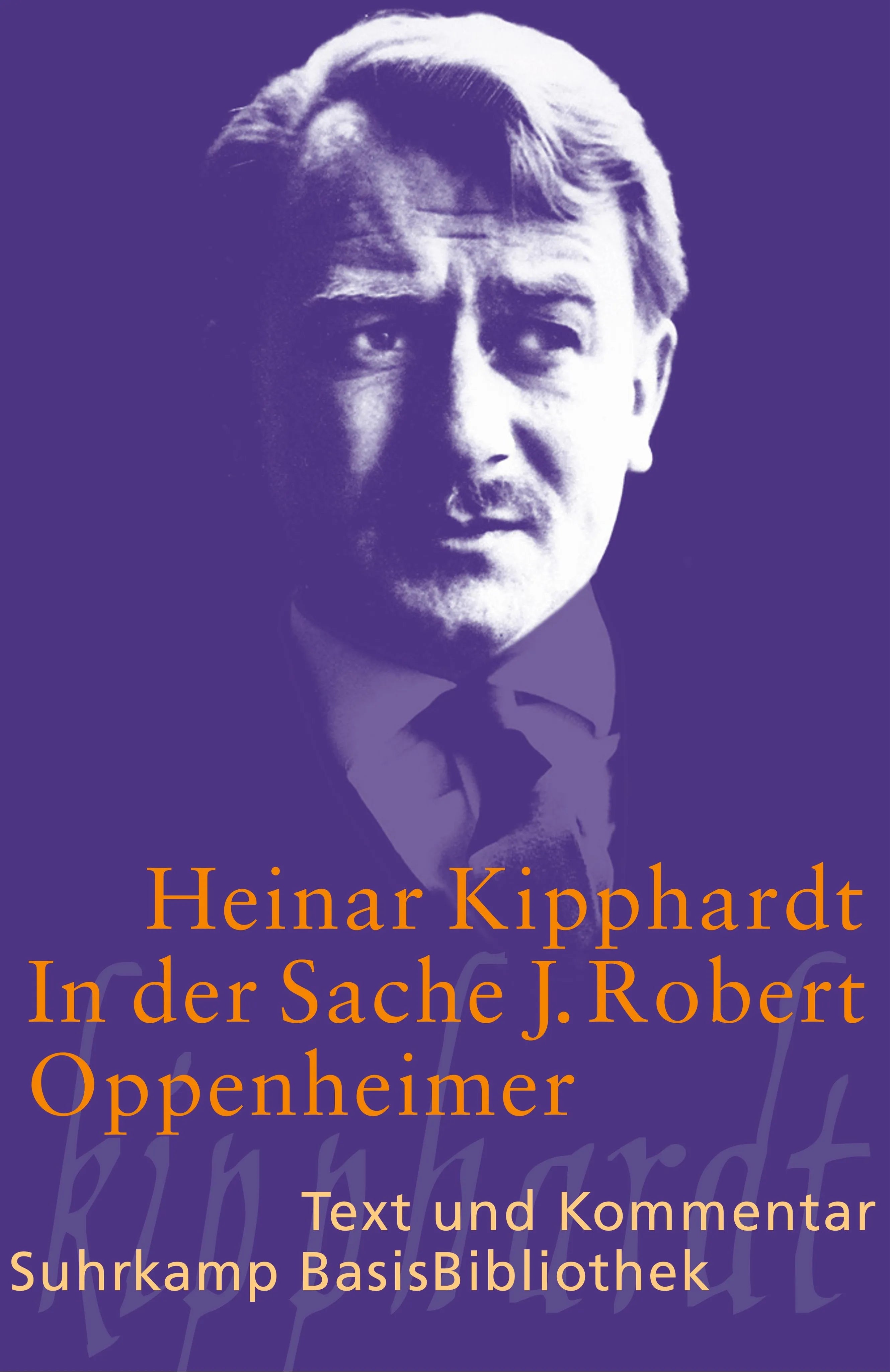 Buchcover von 'In der Sache J. Robert Oppenheimer' - Taschenbuch von Heinar Kipphardt