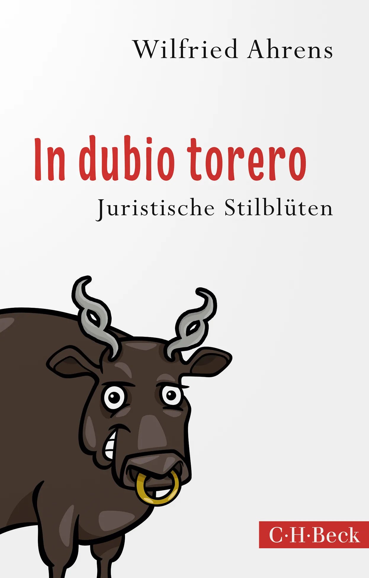 Buchcover von 'In dubio torero' - Taschenbuch von Wilfried Ahrens
