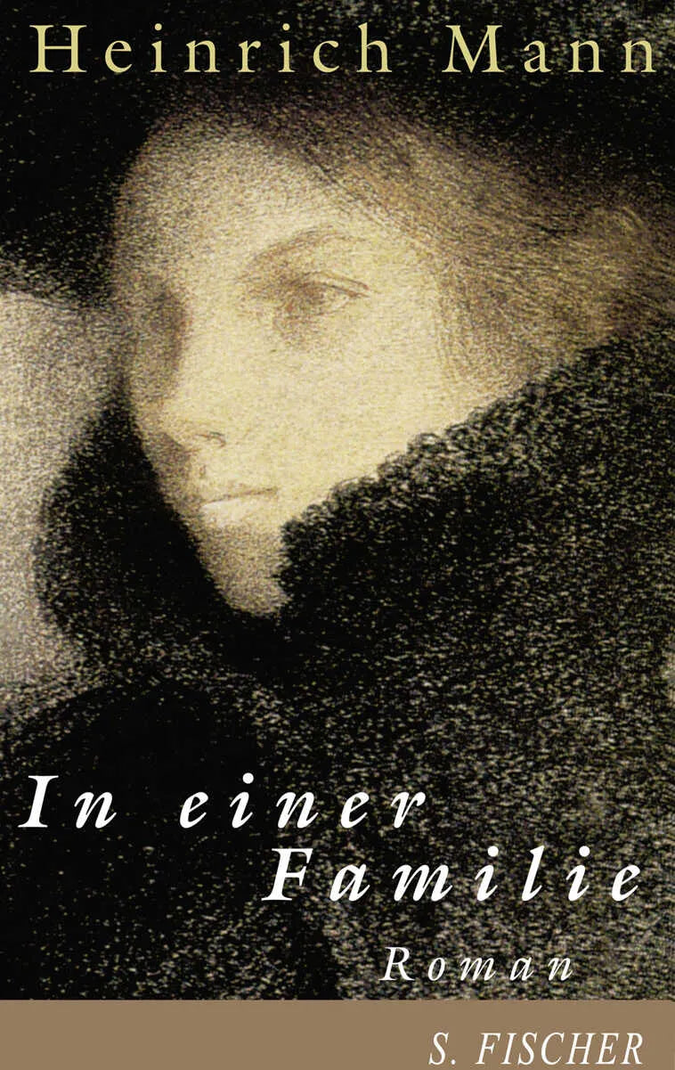 Buchcover von 'In einer Familie' - Gebundene Ausgabe von Heinrich Mann