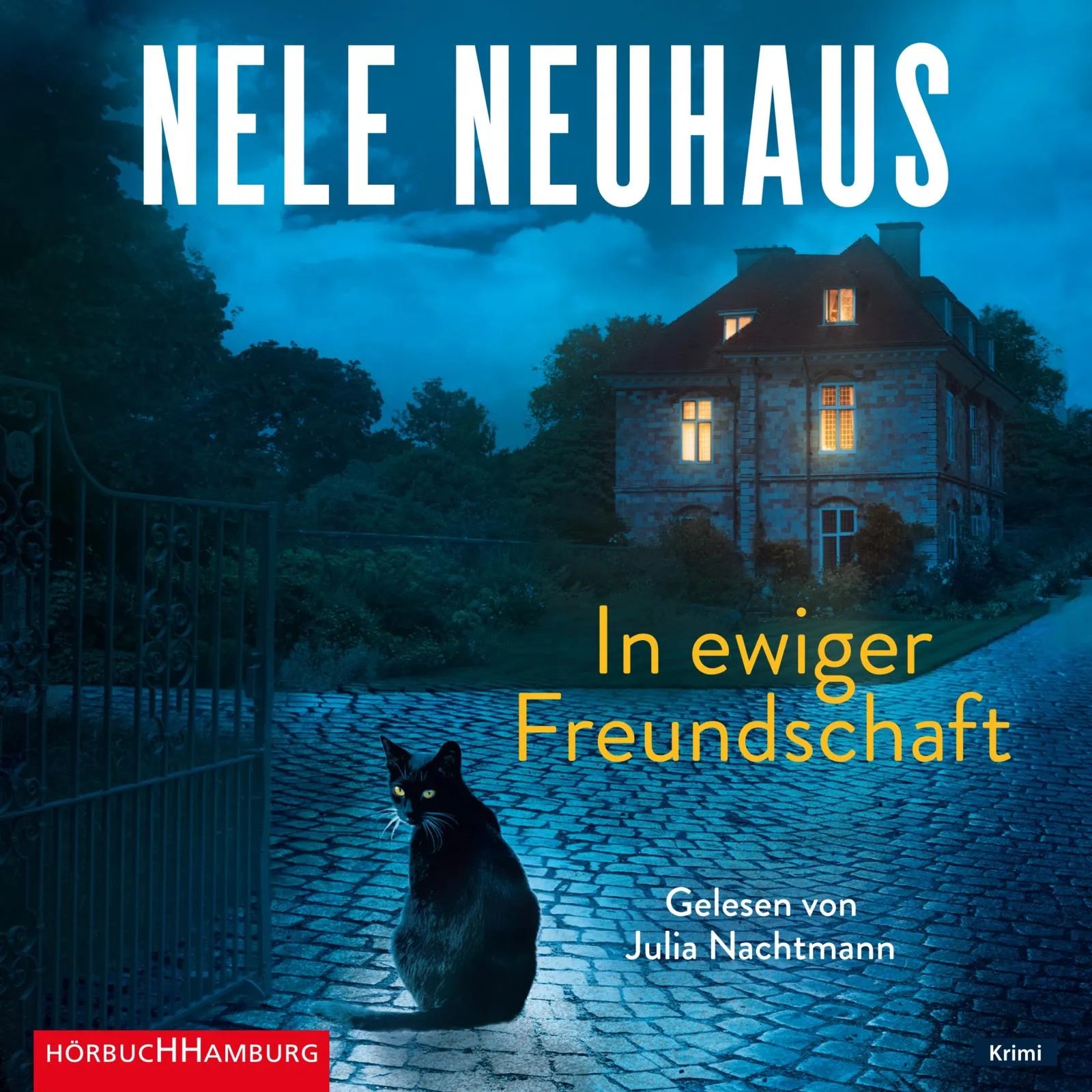 Buchcover von 'In ewiger Freundschaft' - Hörbuch (CD) von Nele Neuhaus
