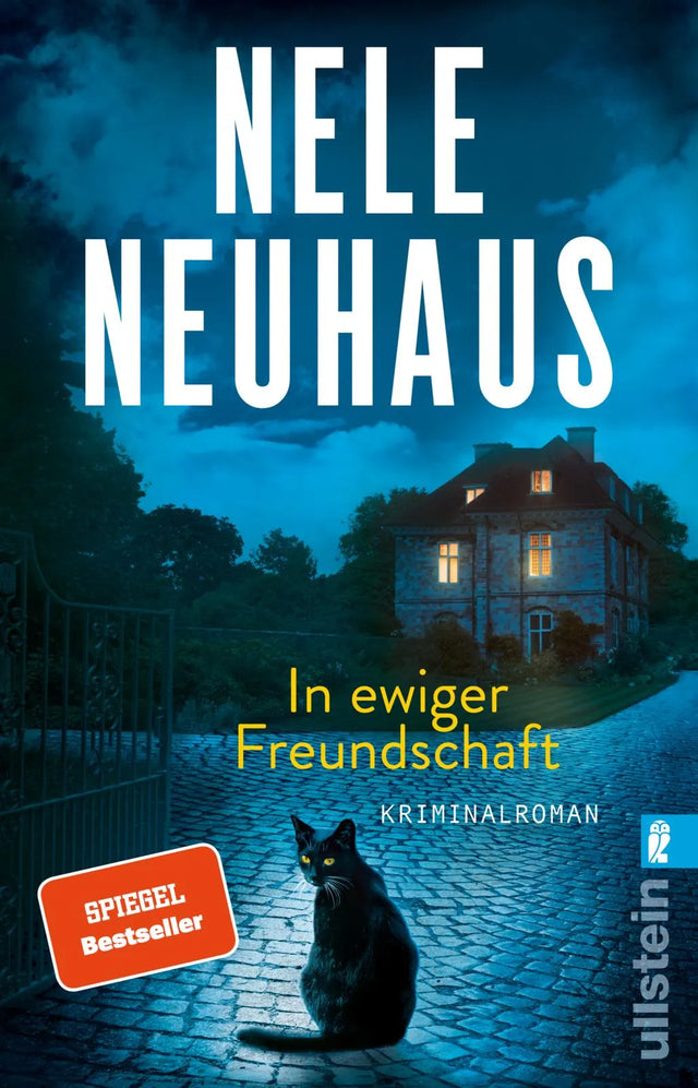 Cover: In ewiger Freundschaft (Taschenbuch) von Nele Neuhaus