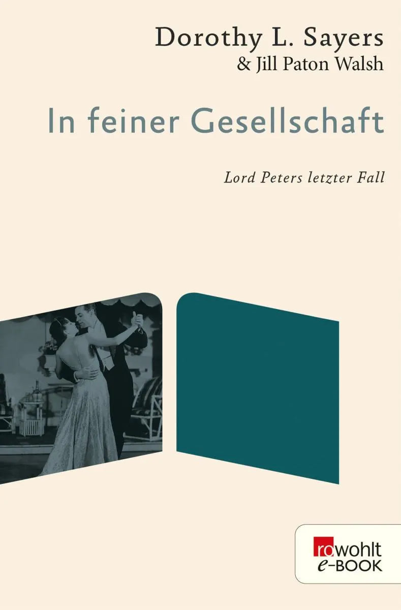 Cover: In feiner Gesellschaft (E-Book) von Dorothy L. Sayers
