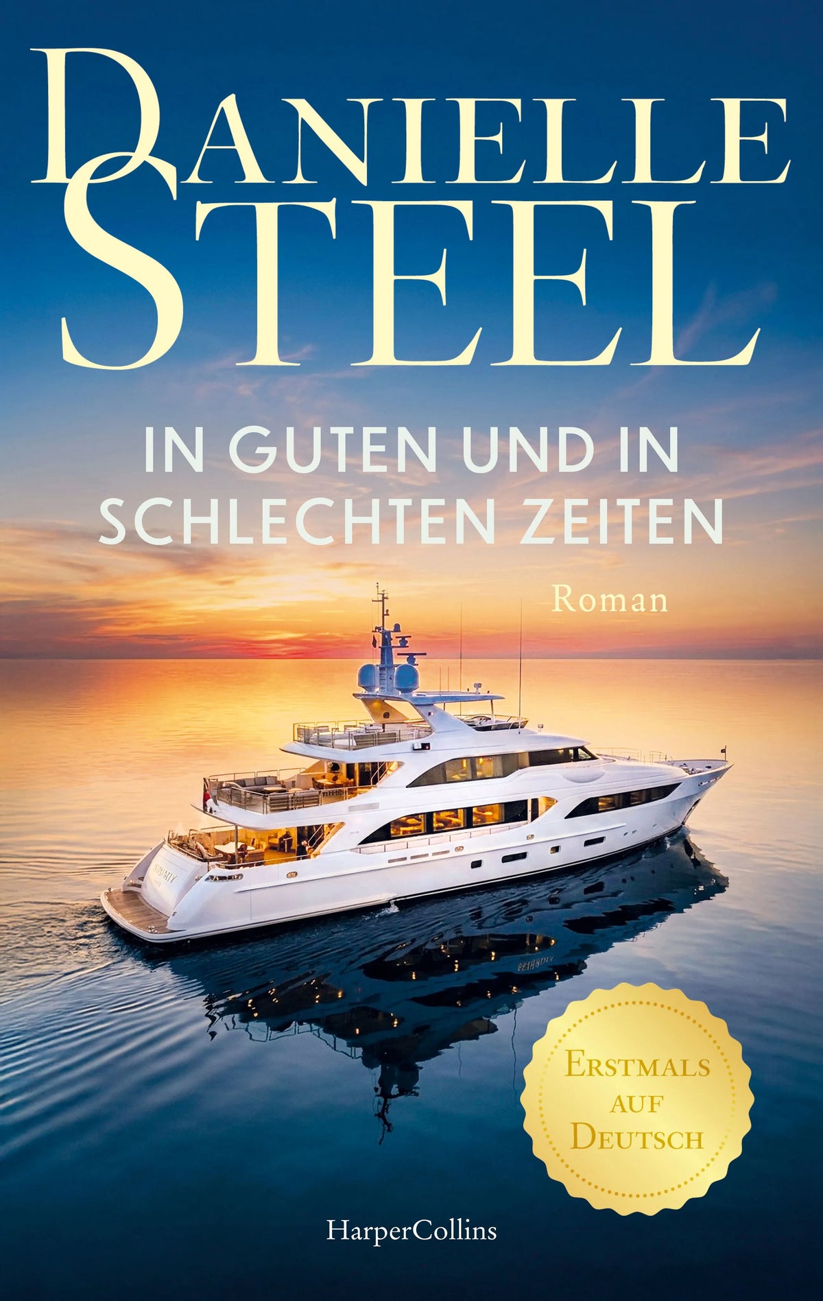 Cover: In guten und in schlechten Zeiten (Paperback) von Danielle Steel
