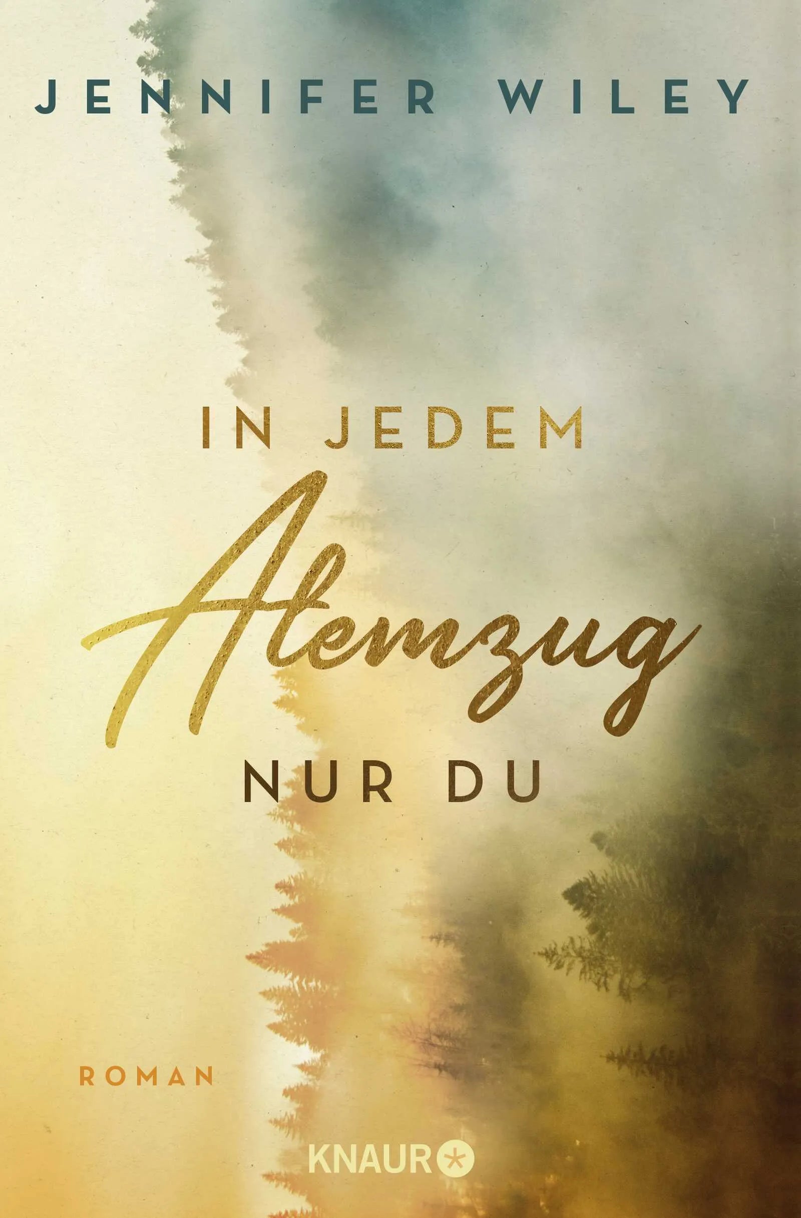 Buchcover von 'In jedem Atemzug nur Du' - Paperback von Jennifer Wiley