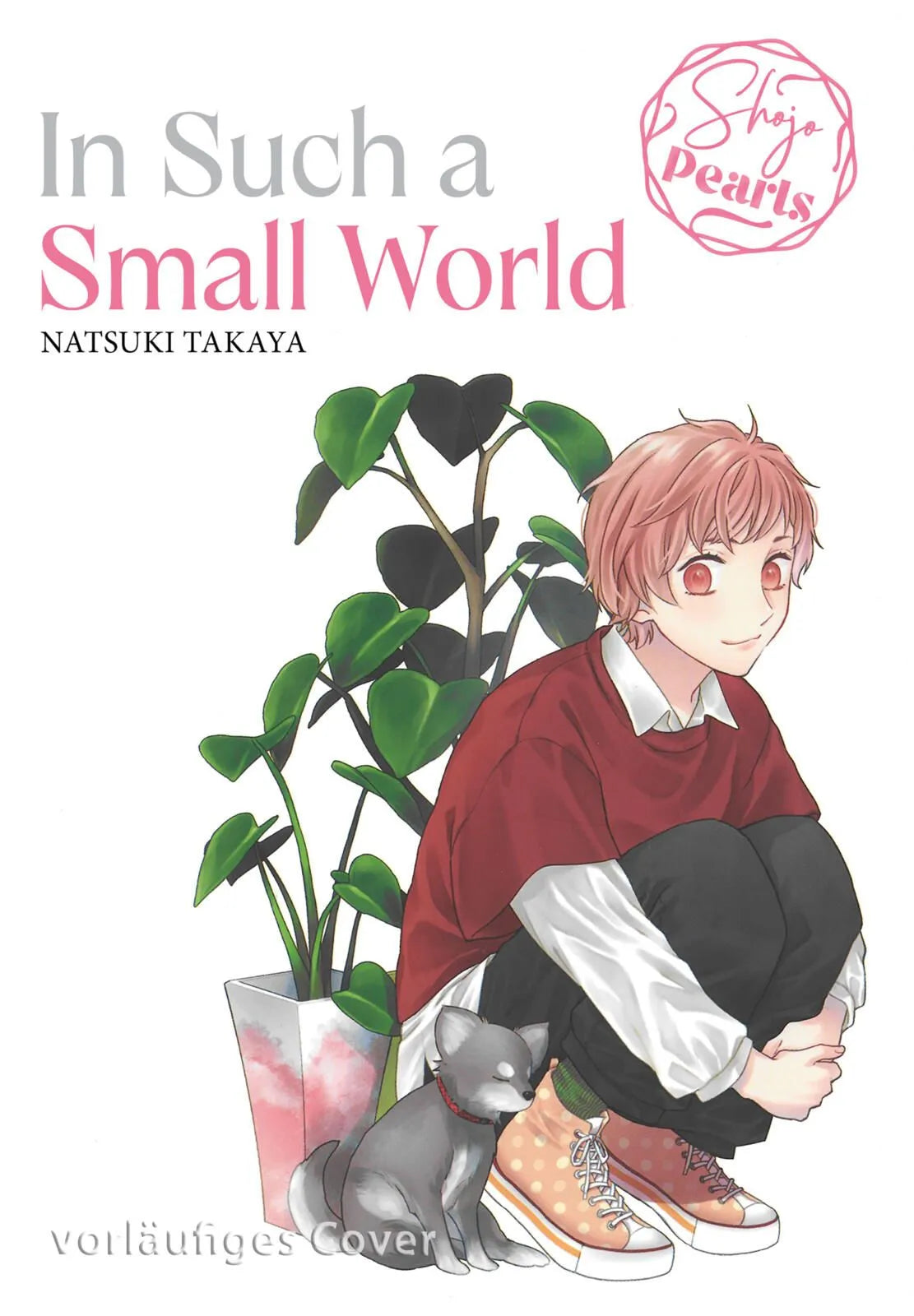 Cover: In Such a Small World Pearls (Taschenbuch) von Natsuki Takaya