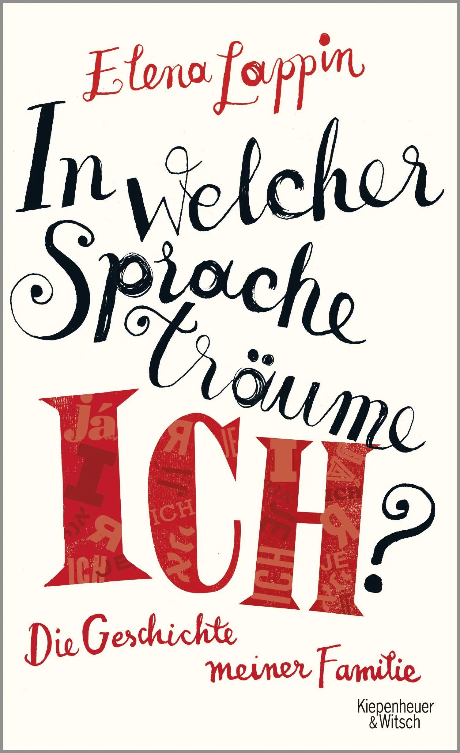 Buchcover von 'In welcher Sprache träume ich?' - Gebundene Ausgabe von Elena Lappin
