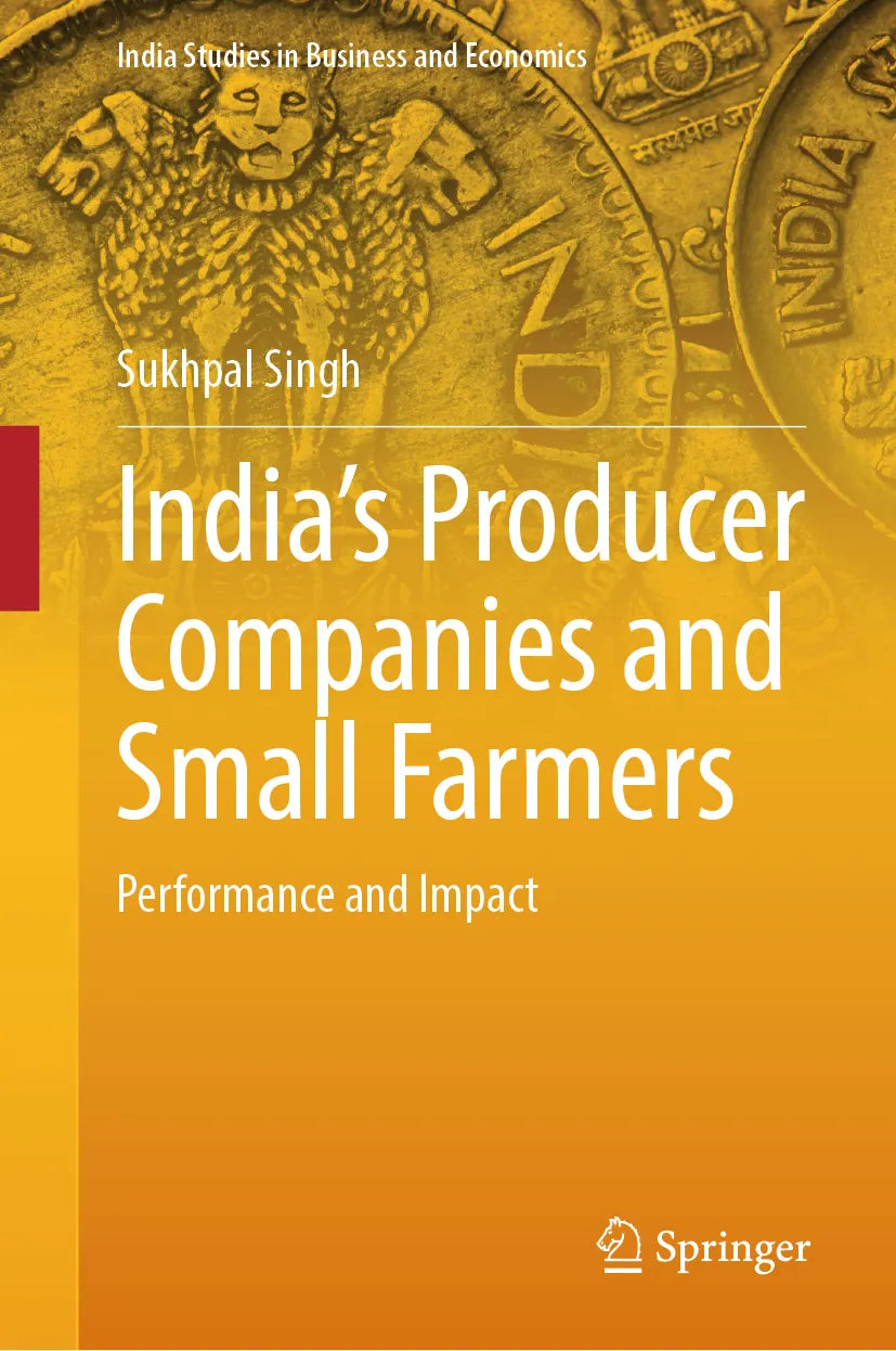 Cover: India’s Producer Companies and Small Farmers (E-Book) von Sukhpal Singh
