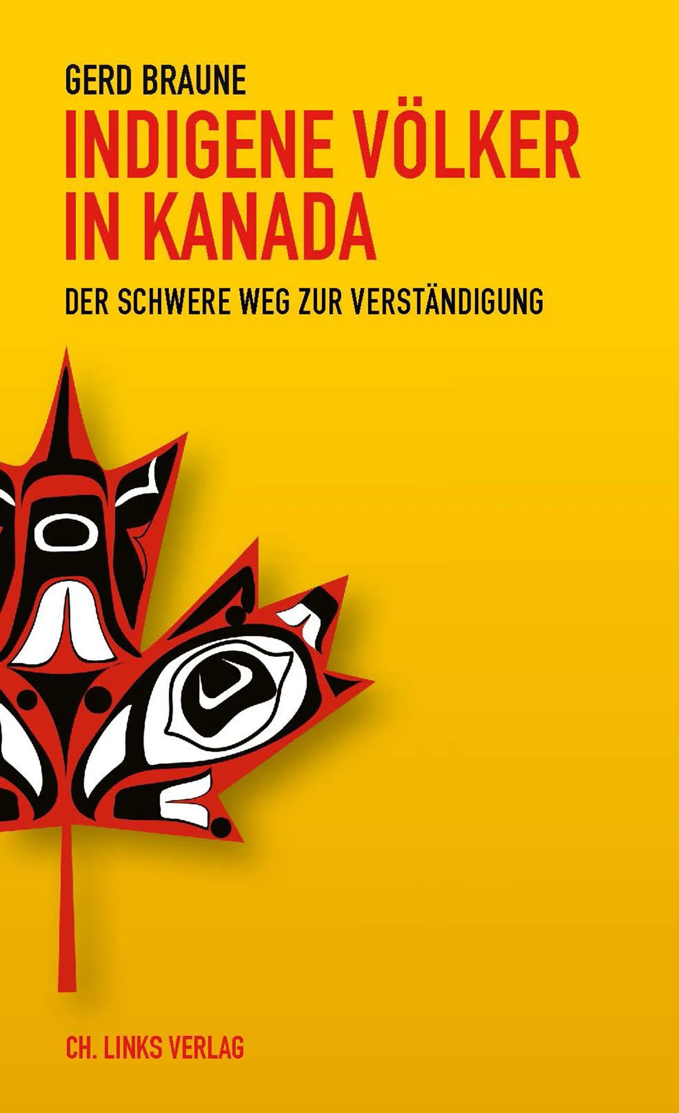 Buchcover von 'Indigene Völker in Kanada' - Paperback von Gerd Braune