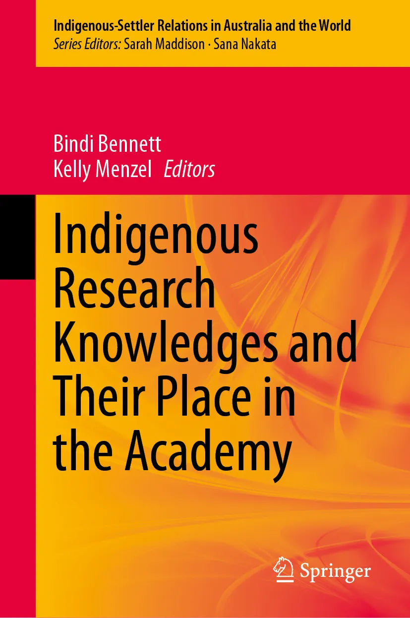 Cover: Indigenous Research Knowledges and Their Place in the Academy (E-Book)