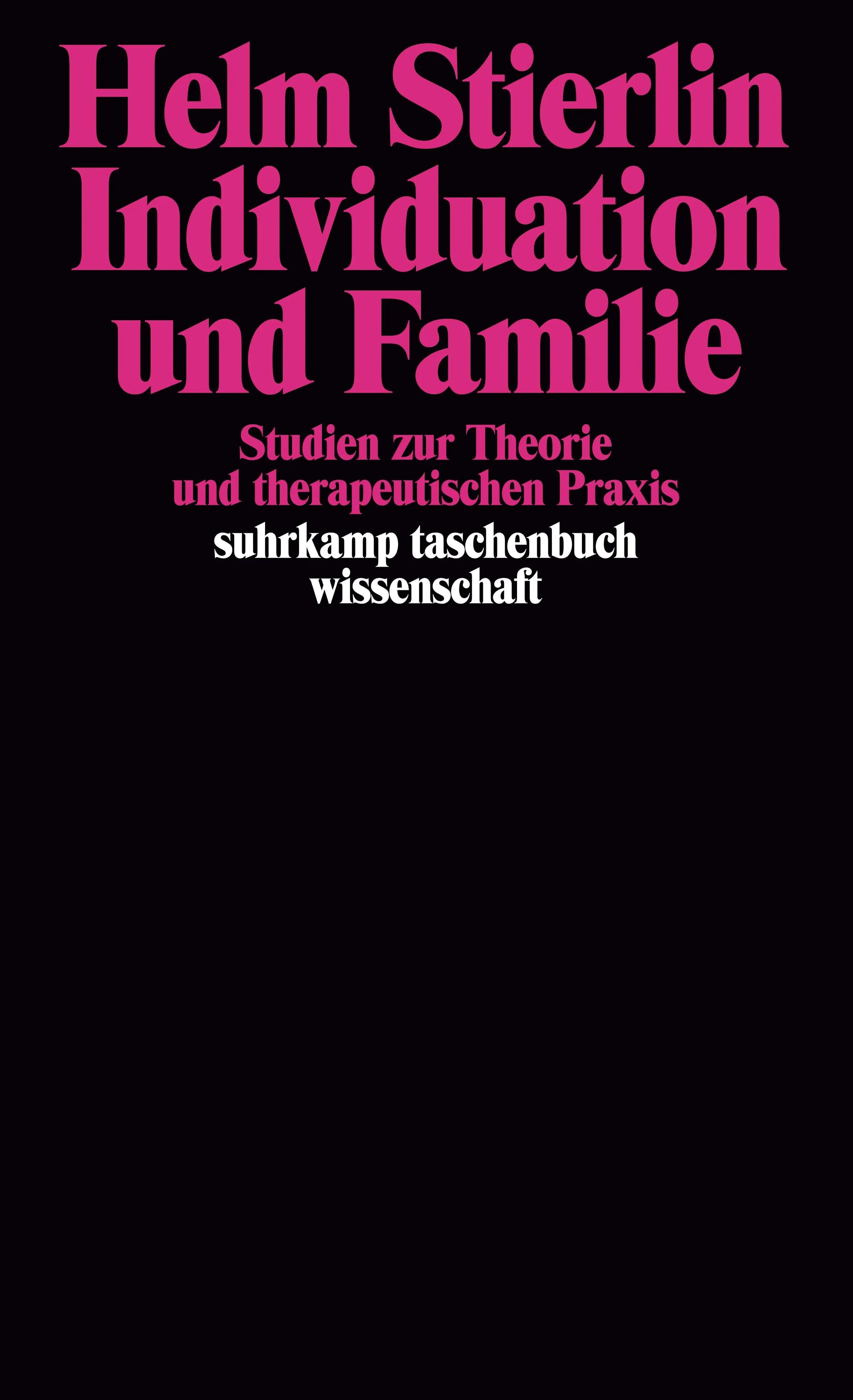 Buchcover von 'Individuation und Familie' - Taschenbuch von Helm Stierlin