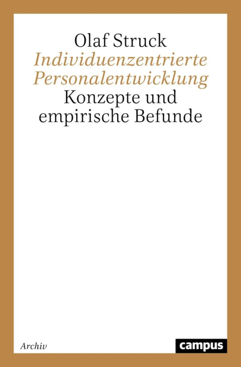Cover: Individuenzentrierte Personalentwicklung (E-Book) von Olaf Struck