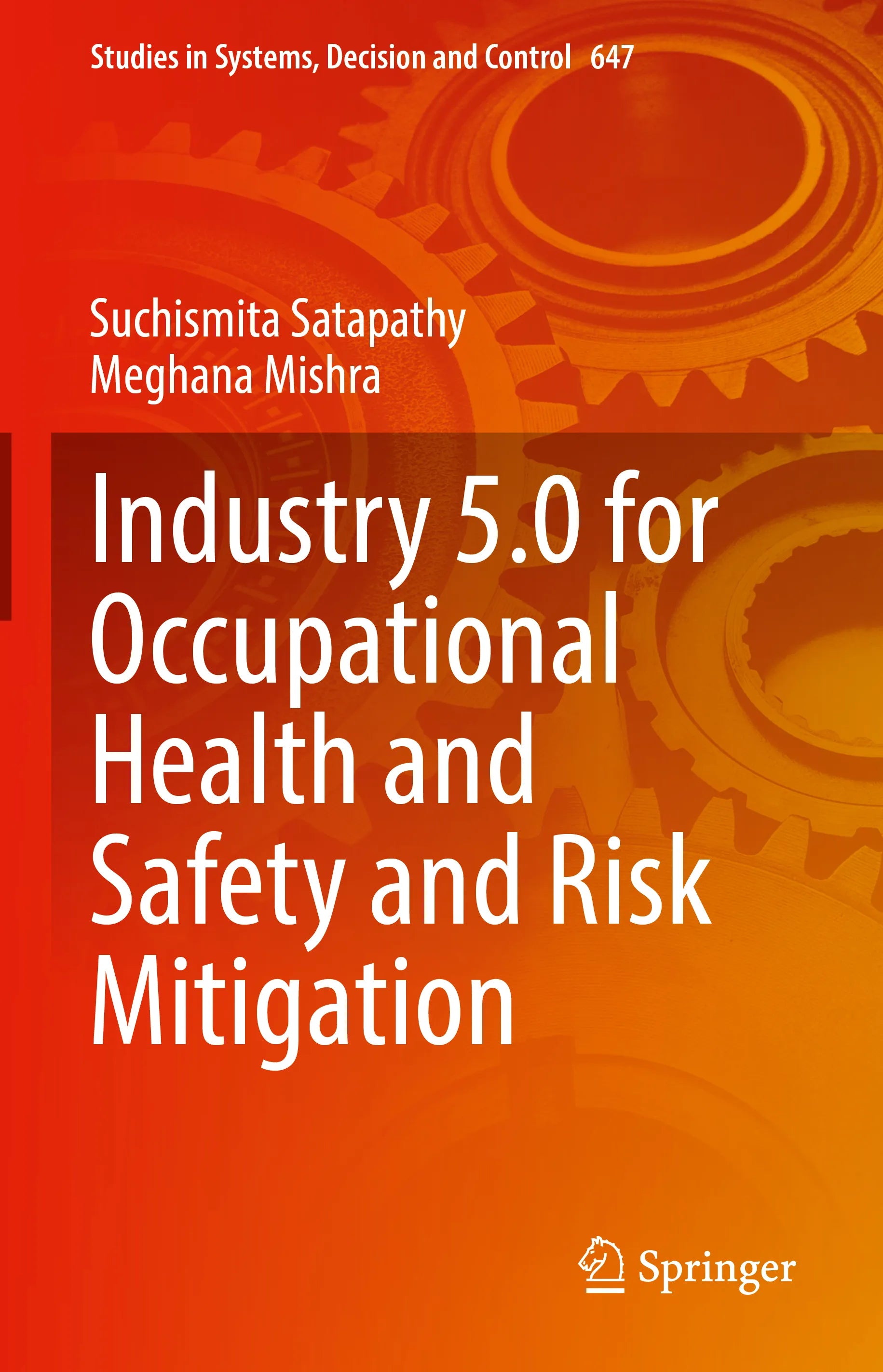 Cover: Industry 5.0 for Occupational Health and Safety and Risk Mitigation (E-Book) von Suchismita Satapathy
