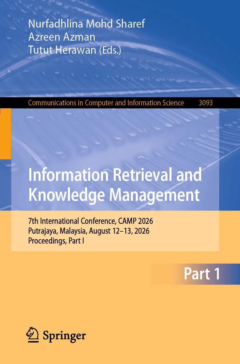 Cover: Information Retrieval and Knowledge Management (E-Book) von Nurfadhlina Mohd Sharef