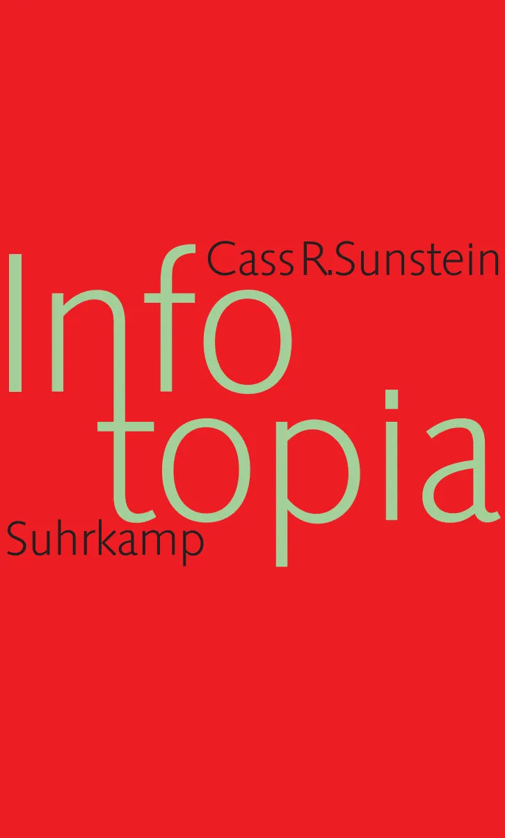 Buchcover von 'Infotopia' - Gebundene Ausgabe von Cass R. Sunstein